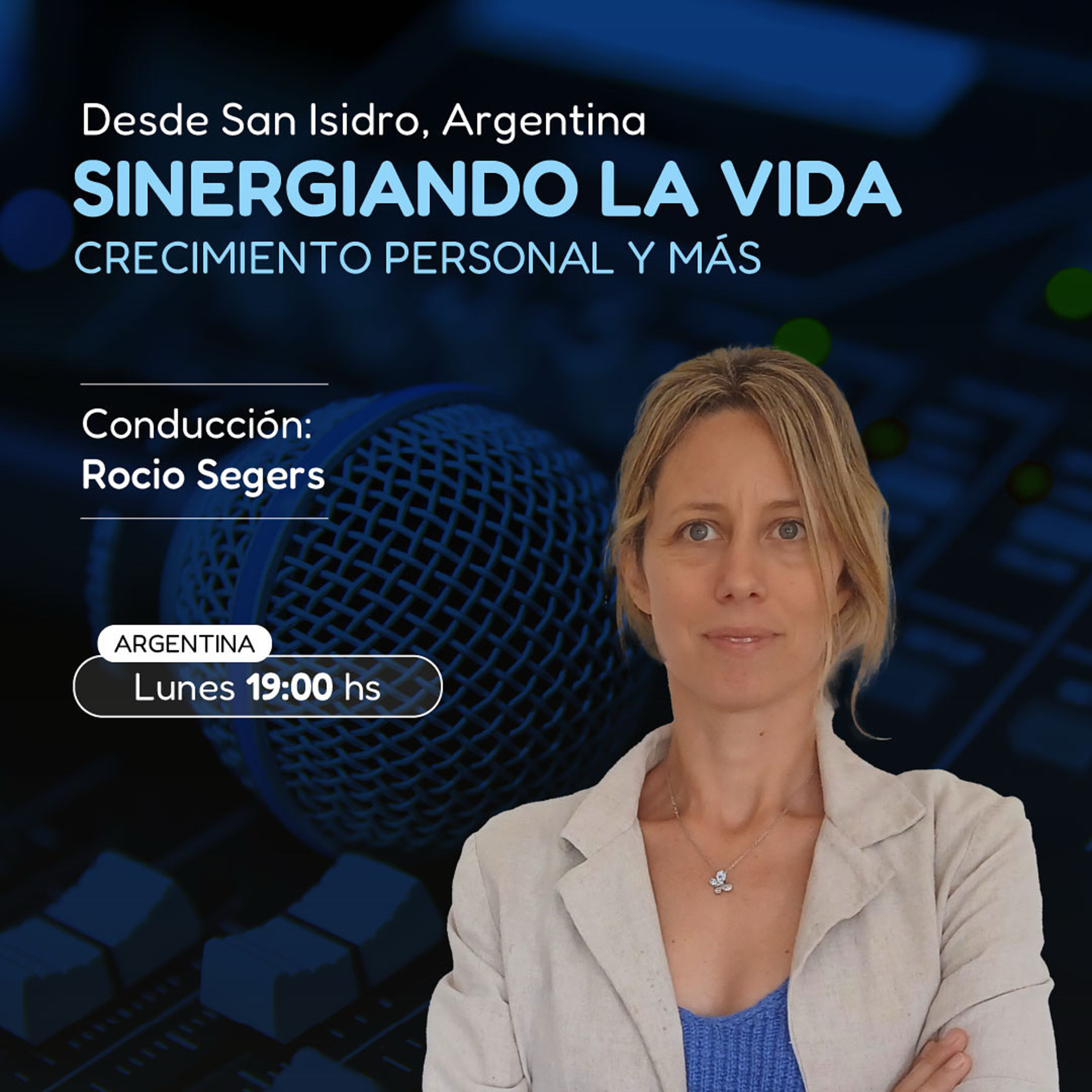 SINERGIANDO LA VIDA | Rocio Segers | Lunes 22 de diciembre  episode artwork