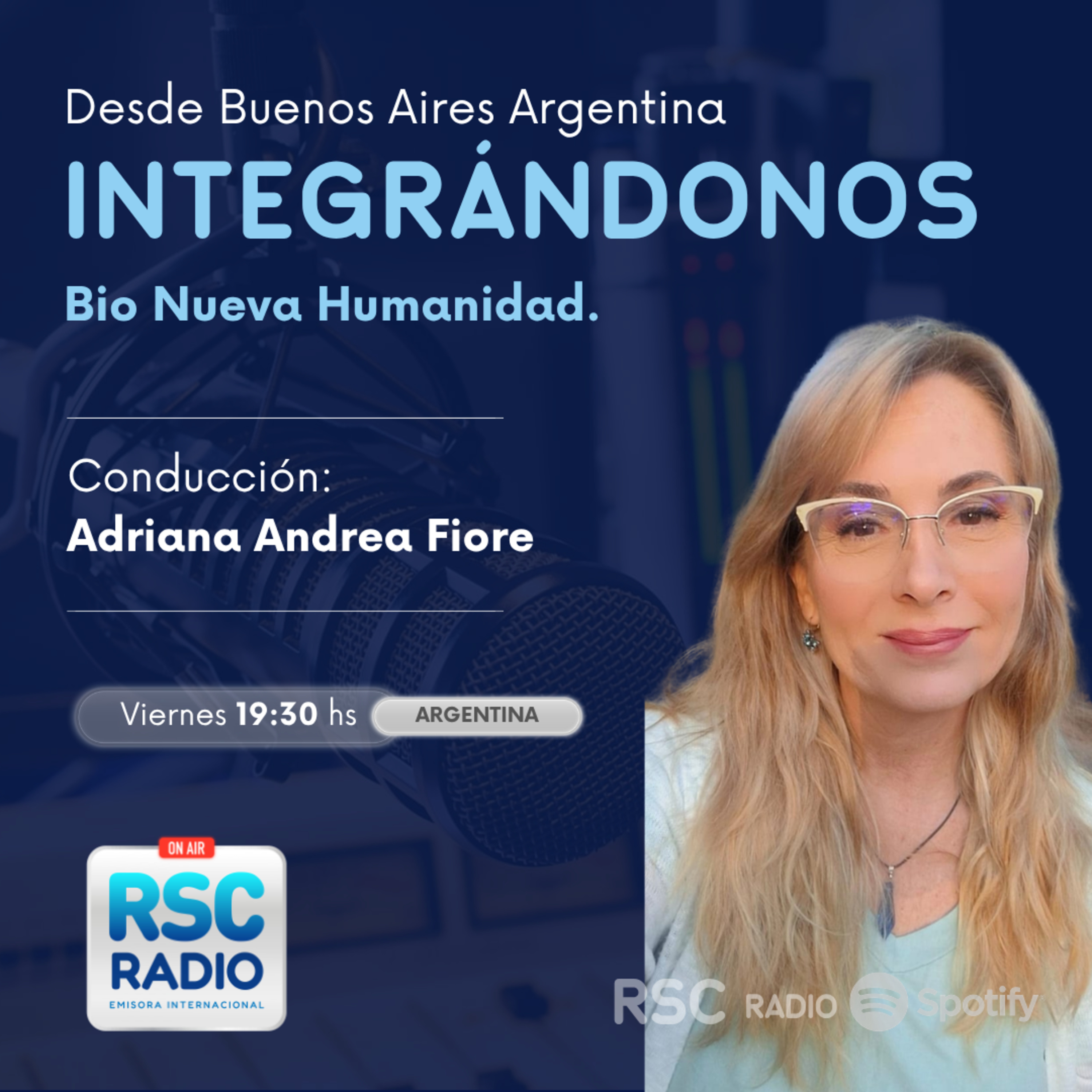 INTEGRÁNDONOS | Adriana Andrea Fiore | Viernes 31 de julio