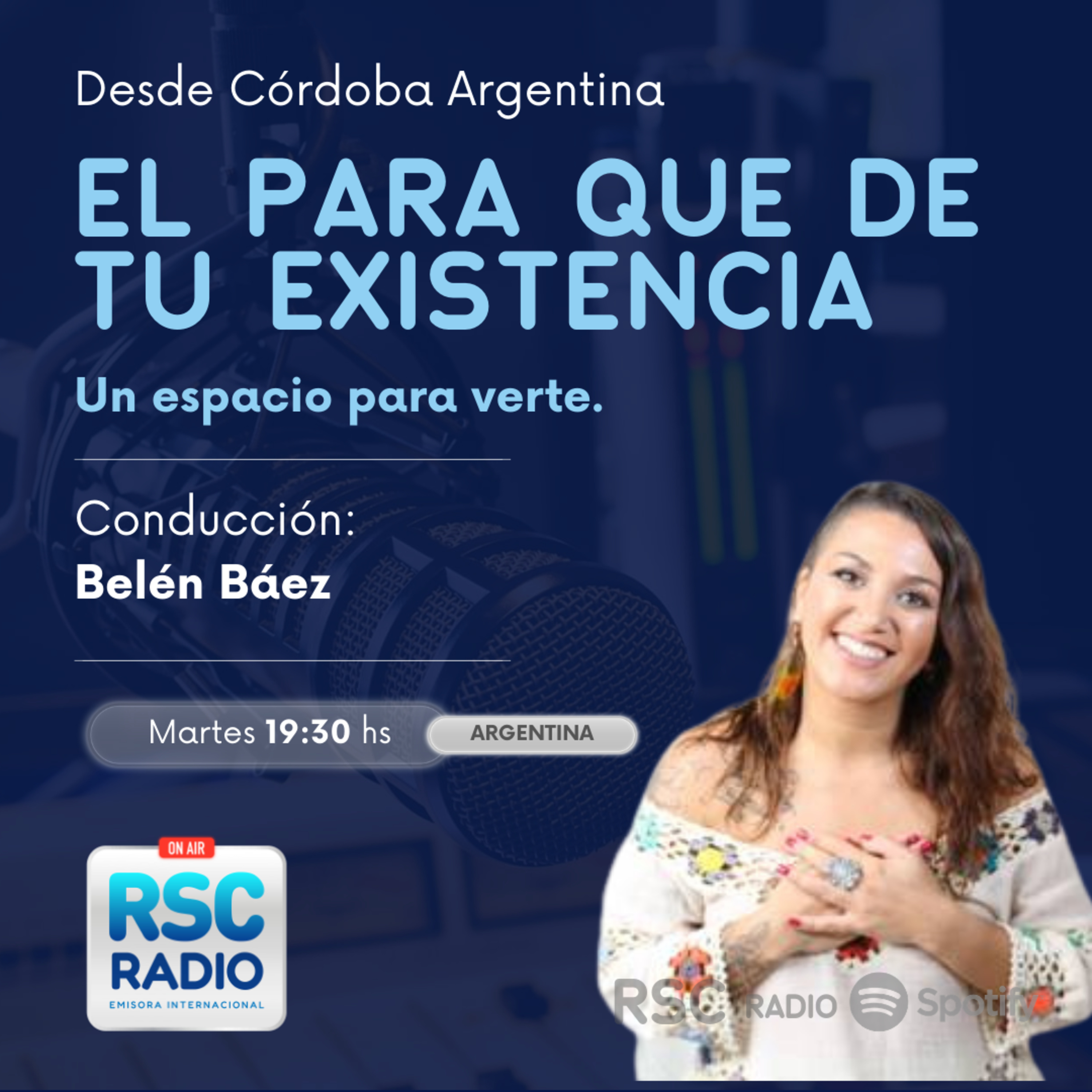 EL PARA QUE DE TU EXISTENCIA | Belén Báez | Martes 4 de Agosto