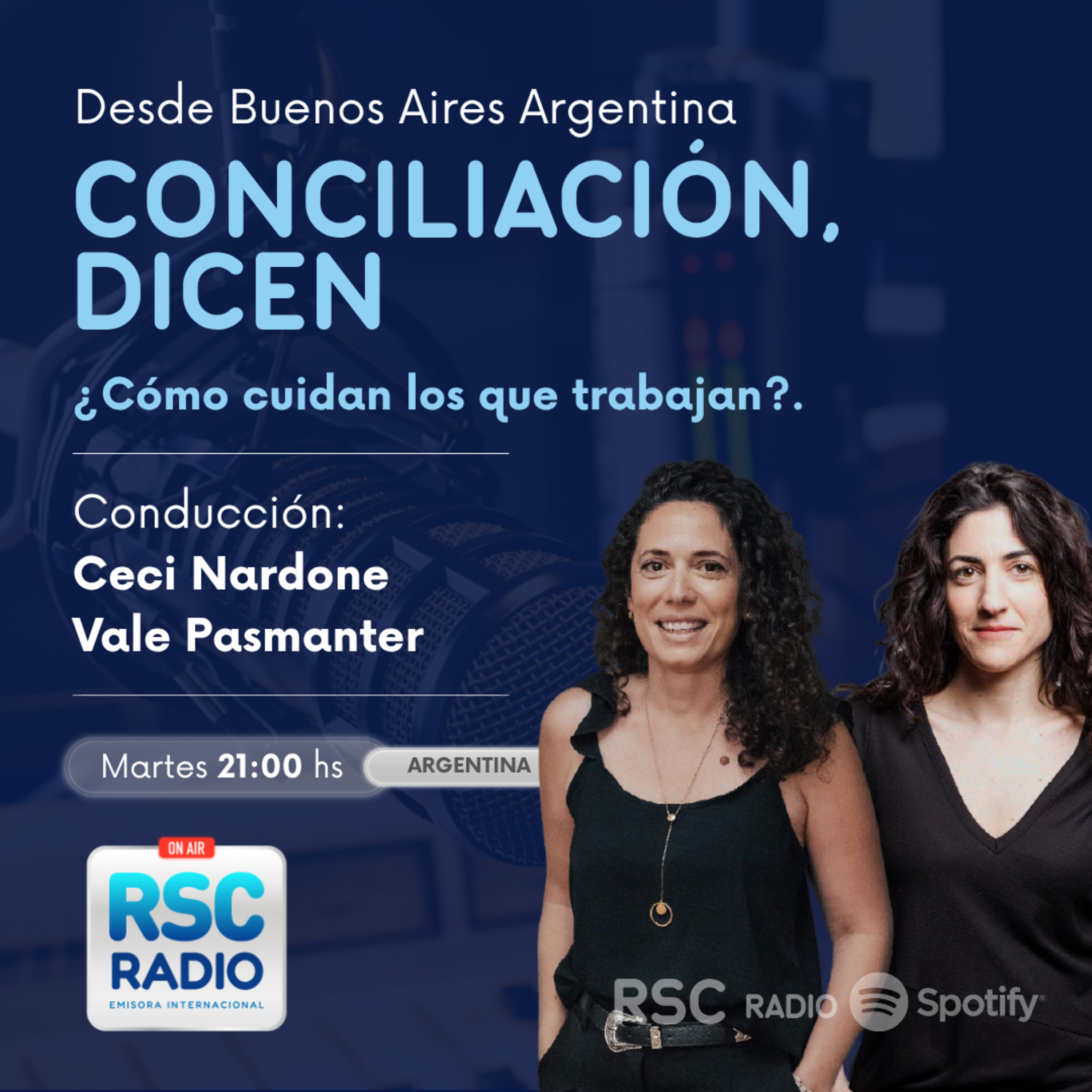 CONCILIACIÓN, DICEN | Ceci Nardone y Vale Pasmanter| Martes 4 de Agosto