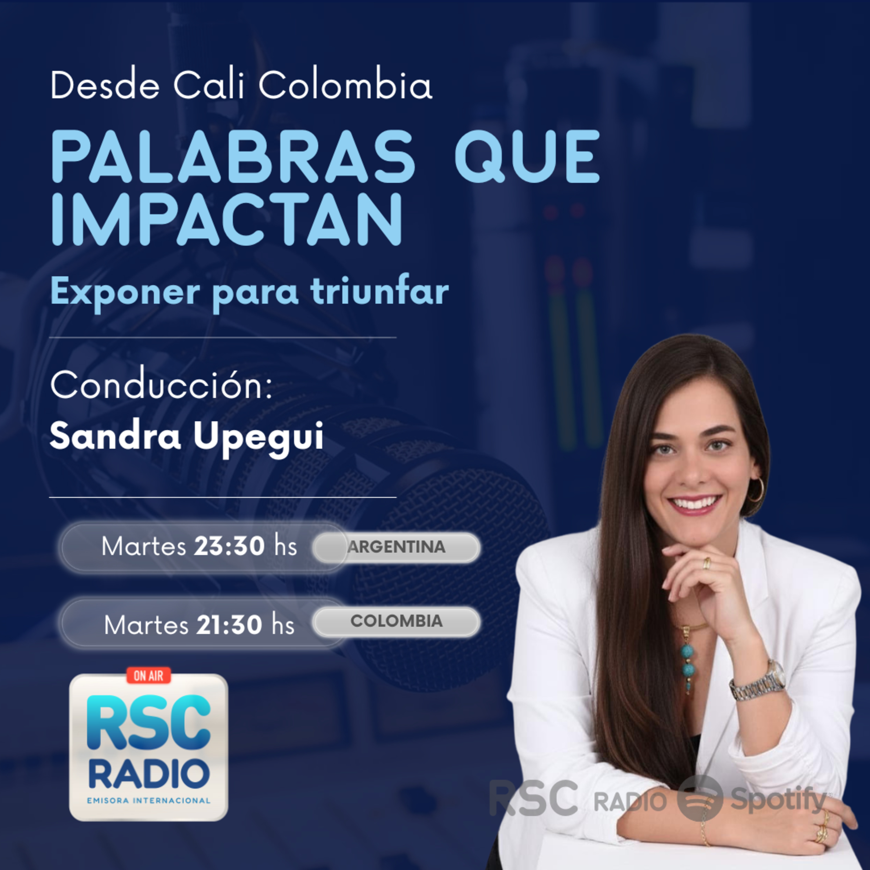 PALABRAS QUE IMPACTAN| Sandra Upegui | Martes 4 de Agosto