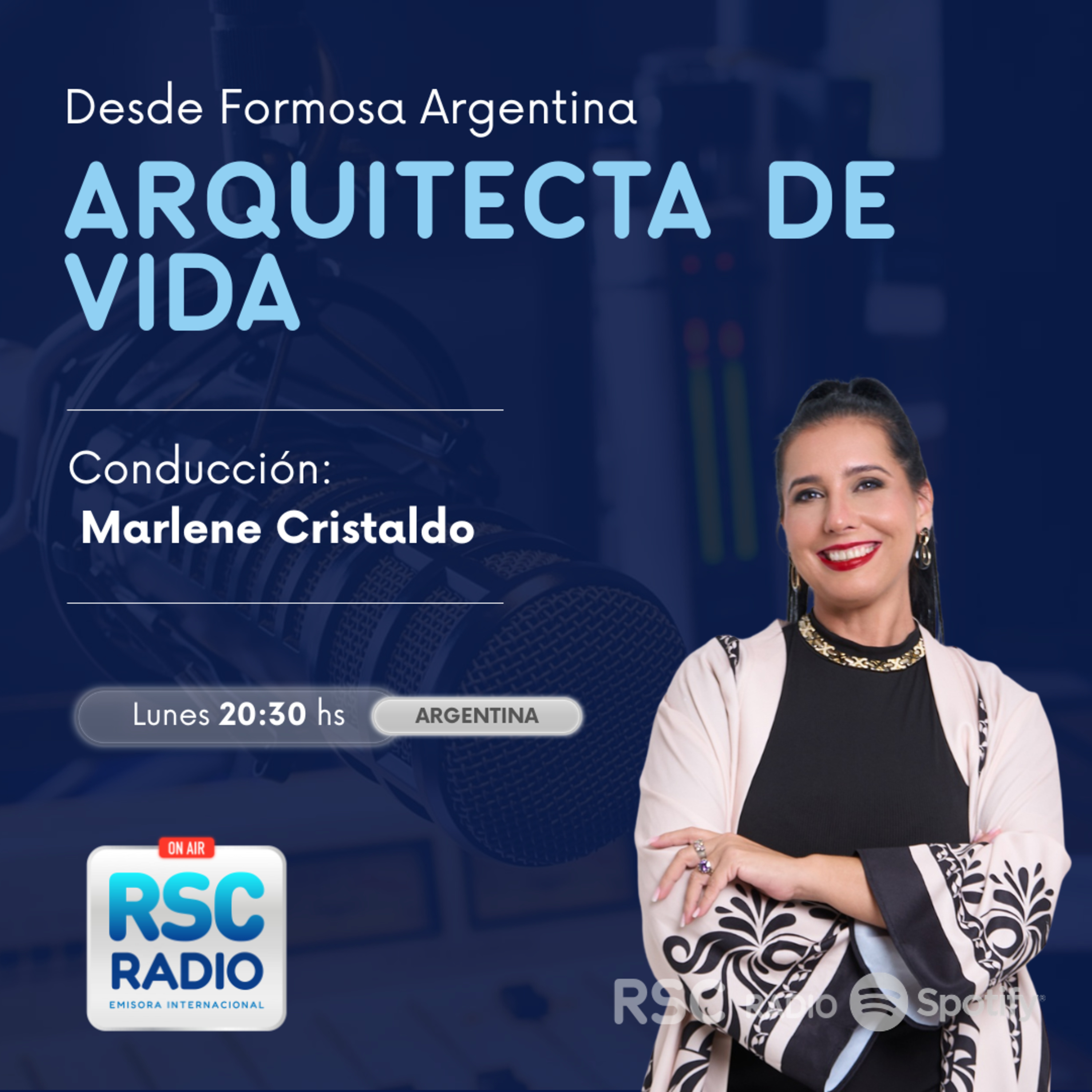 ARQUITECTA DE VIDA | Marlene Cristaldo | Lunes 10 de Agosto