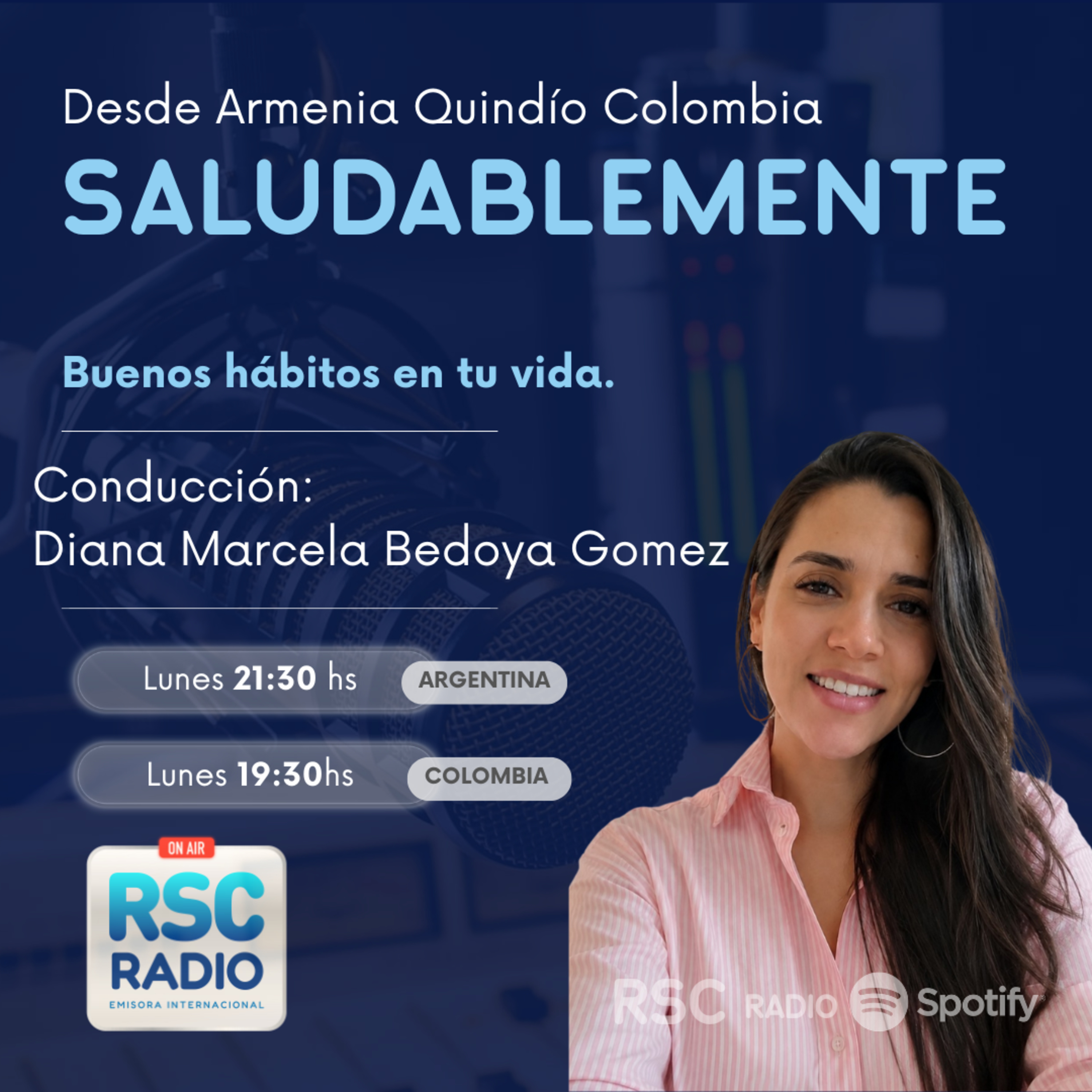 SALUDABLEMENTE | Diana Marcela Bedoya Gomez | Lunes 10 de Agosto