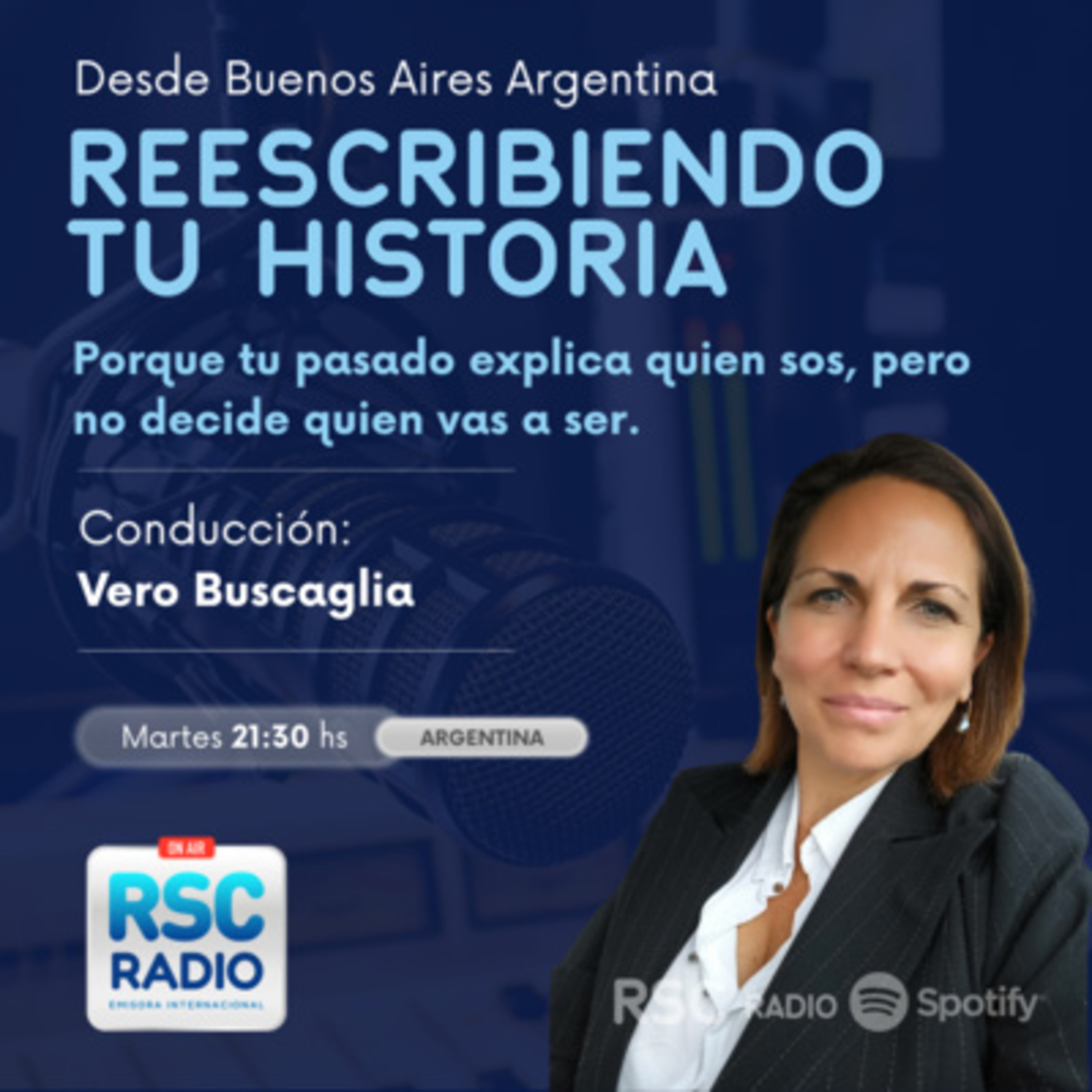 REESCRIBIENDO TU HISTORIA | Conducción Vero Buscaglia | Martes 11 de Agosto