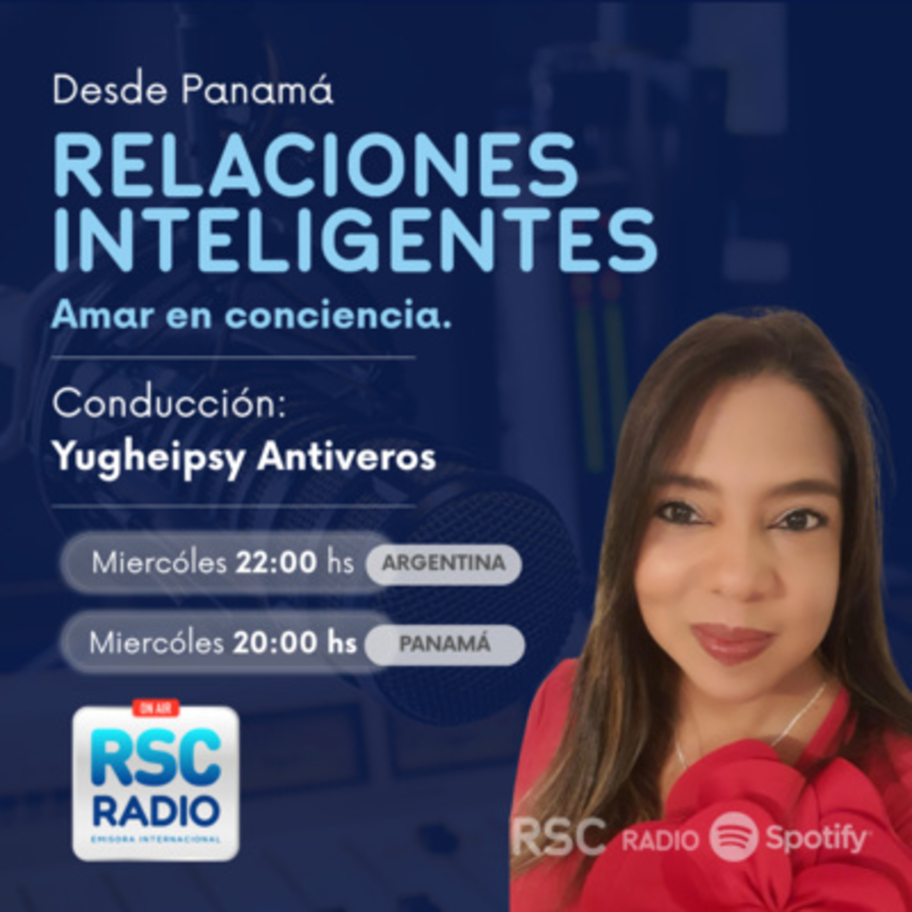 RELACIONES INTELIGENTES / Conducción de Yugheipsy Antiveros / Miércoles 30 de Septiembre