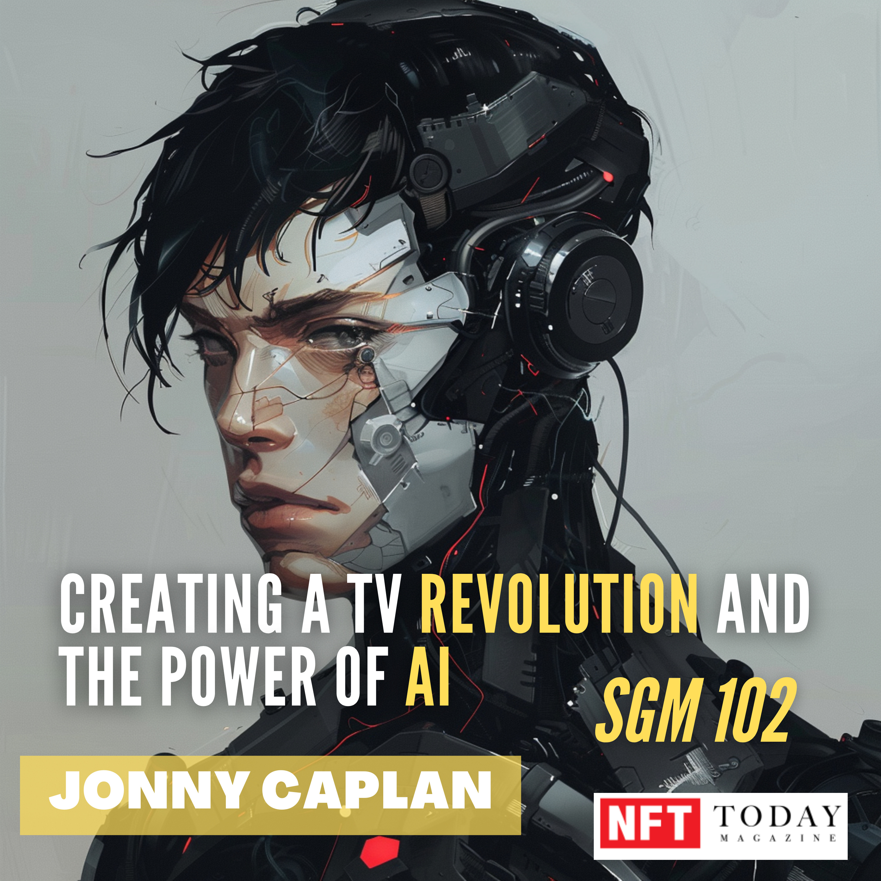 #102 Jonny Caplan | Creating a TV Revolution and the Power of AI episode artwork