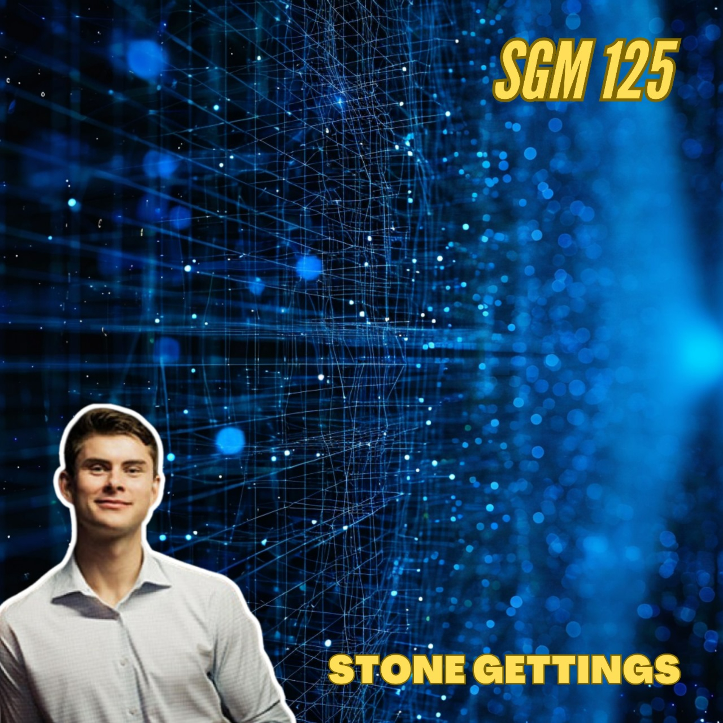 #125 Stone Gettings | From Basketball to Raising $9M for an AI Startup episode artwork