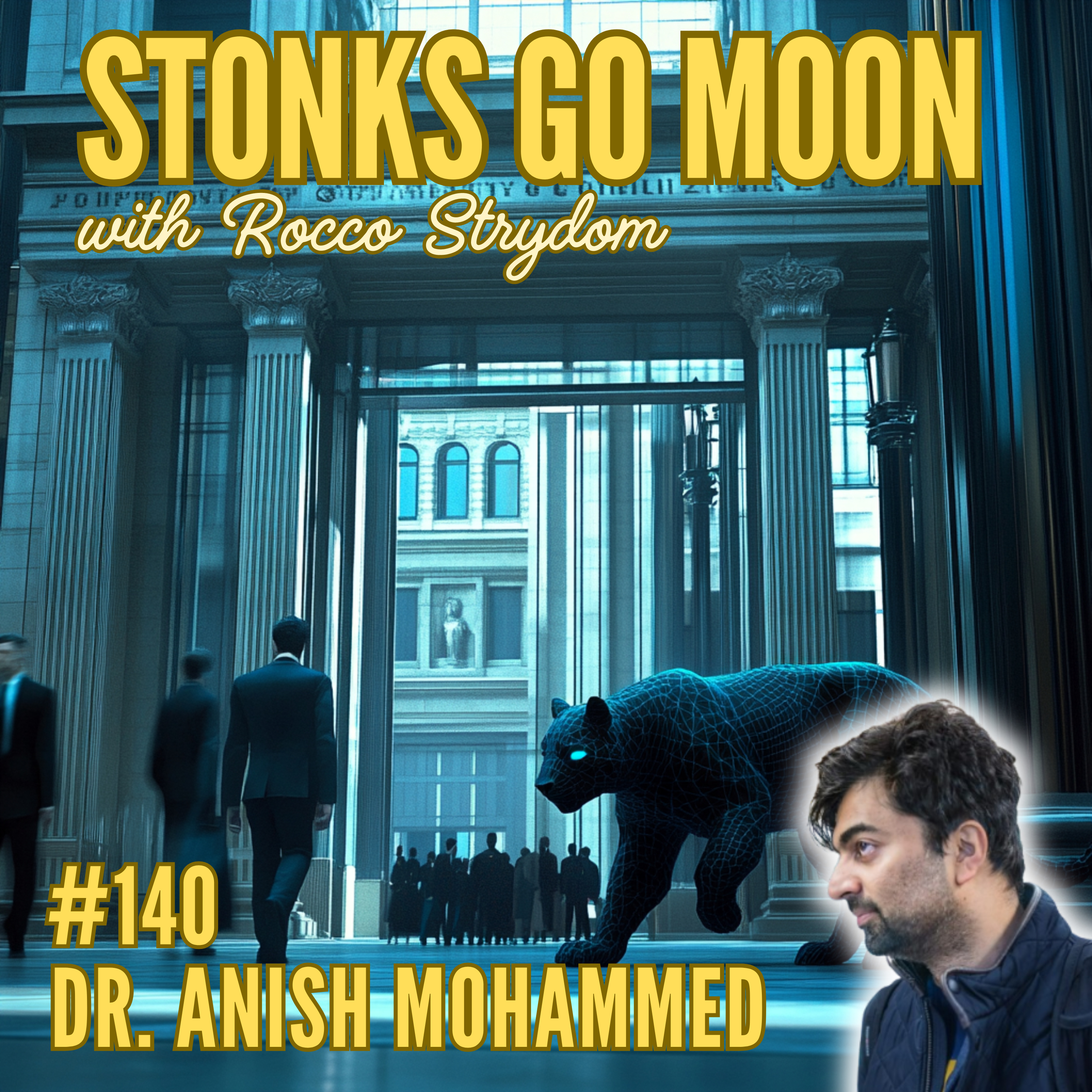 #140 Dr. Anish Mohammed | How AI and Blockchain Transform the Banking Industry