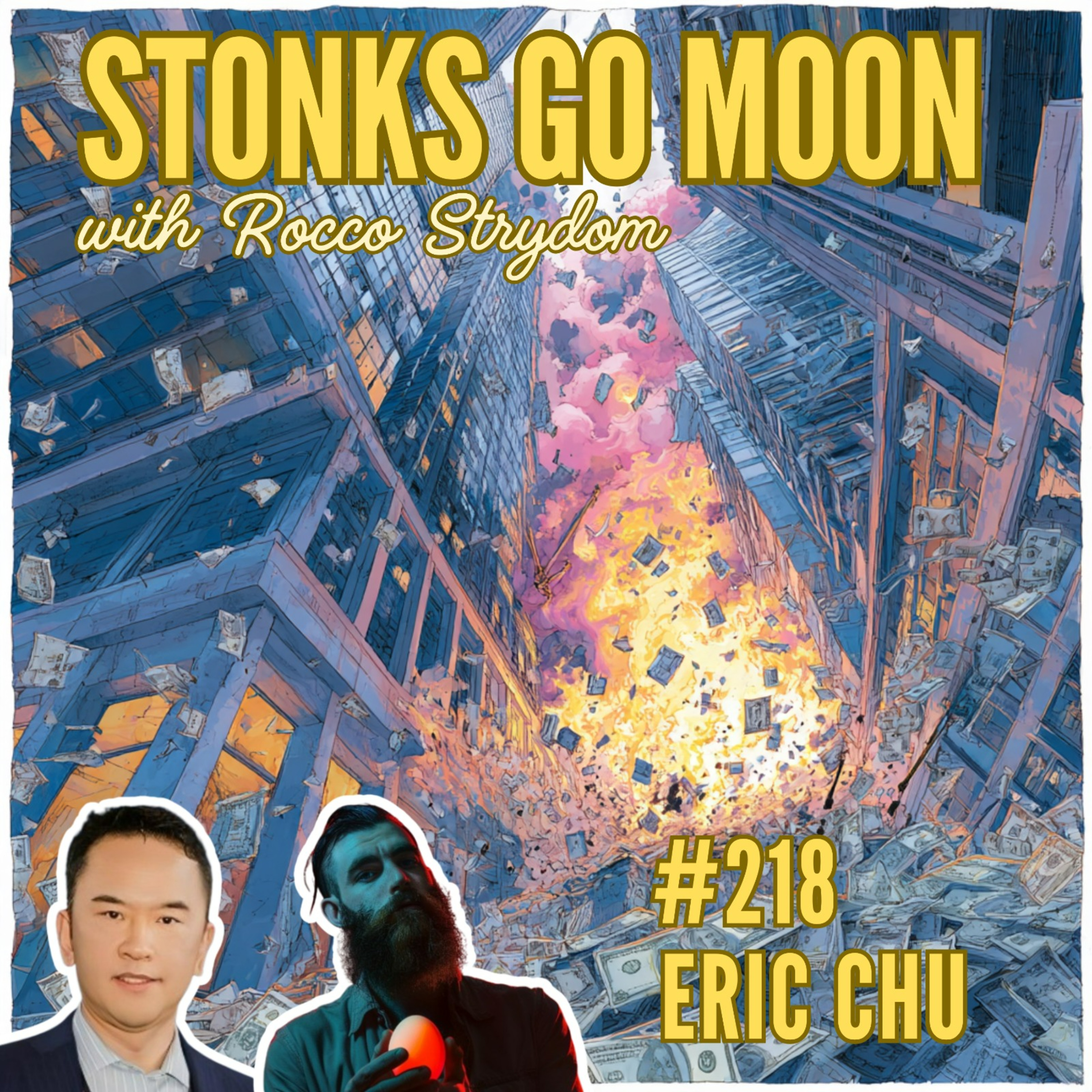 #218 Eric Chu | Forget Robinhood. Meet Tradesk episode artwork