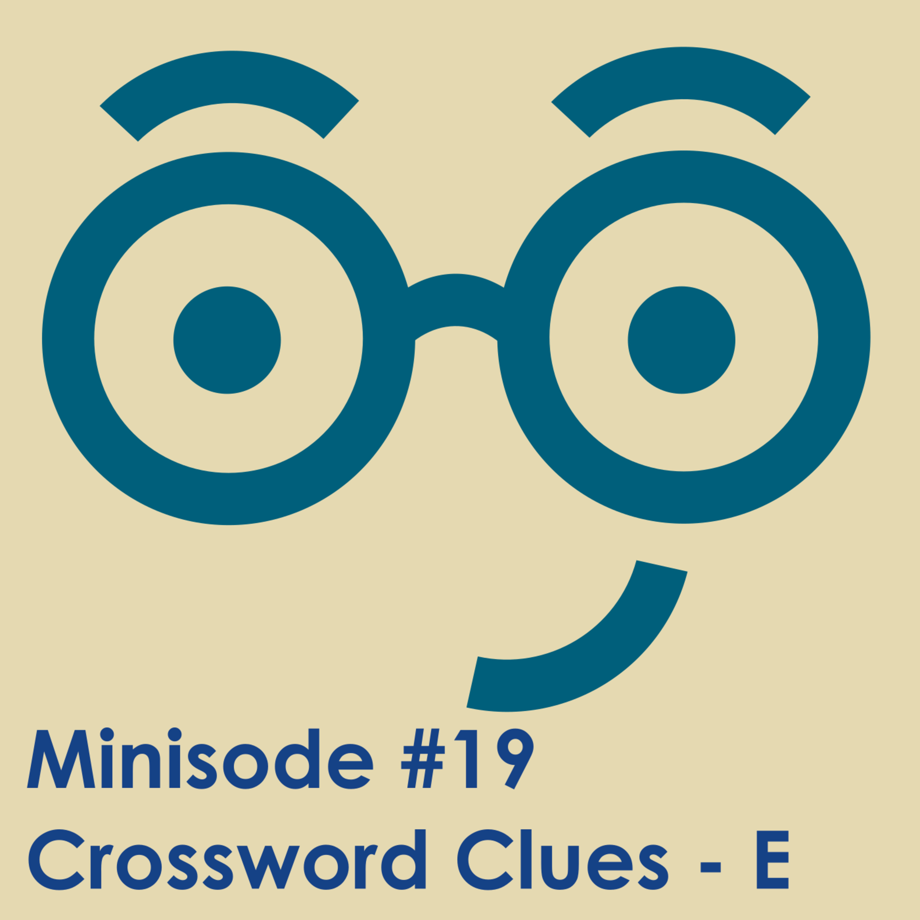 Crossword Clues Starting With The Letter E (Mini #19)