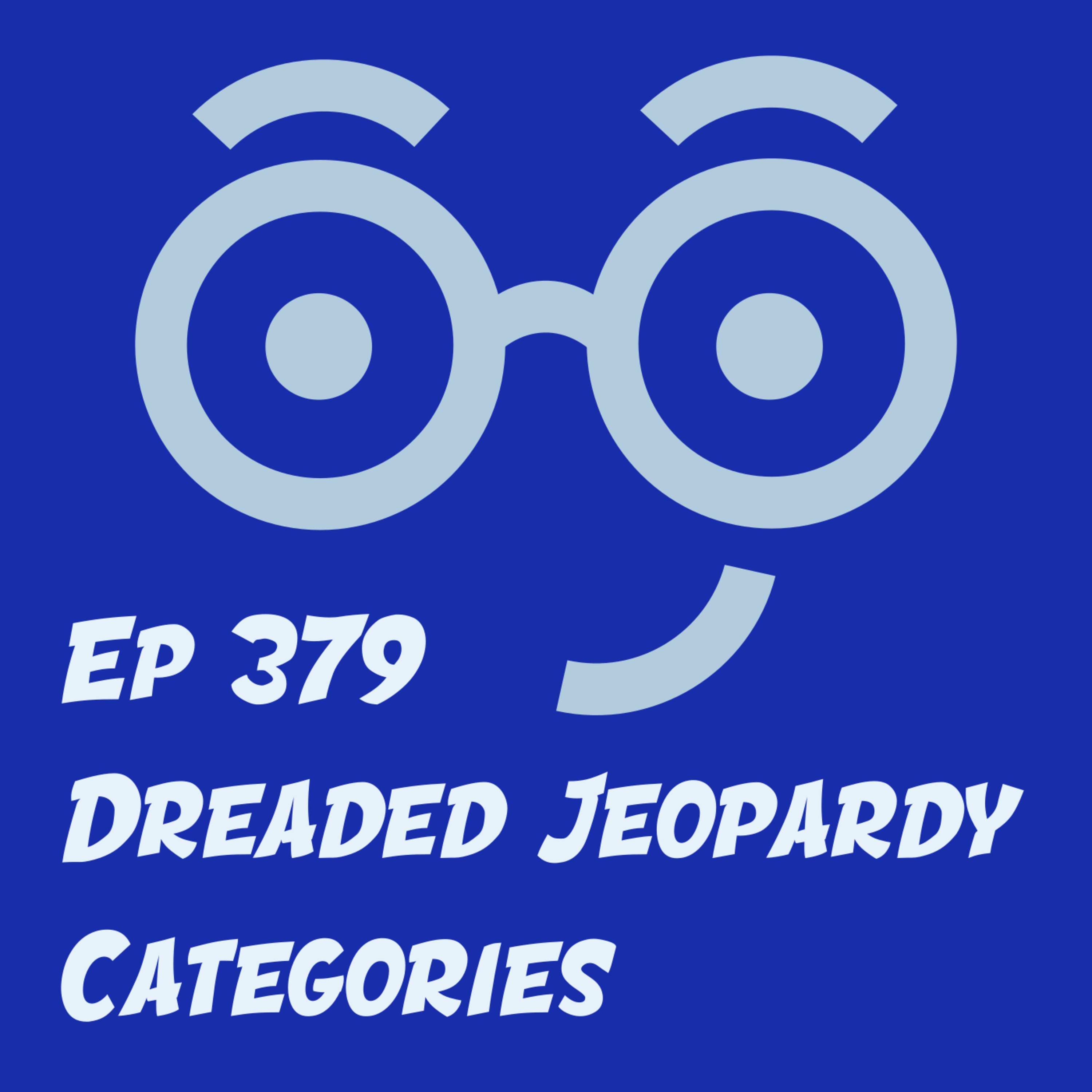 Dreaded Jeopardy Categories (Pop Music, Poetry, and Opera)