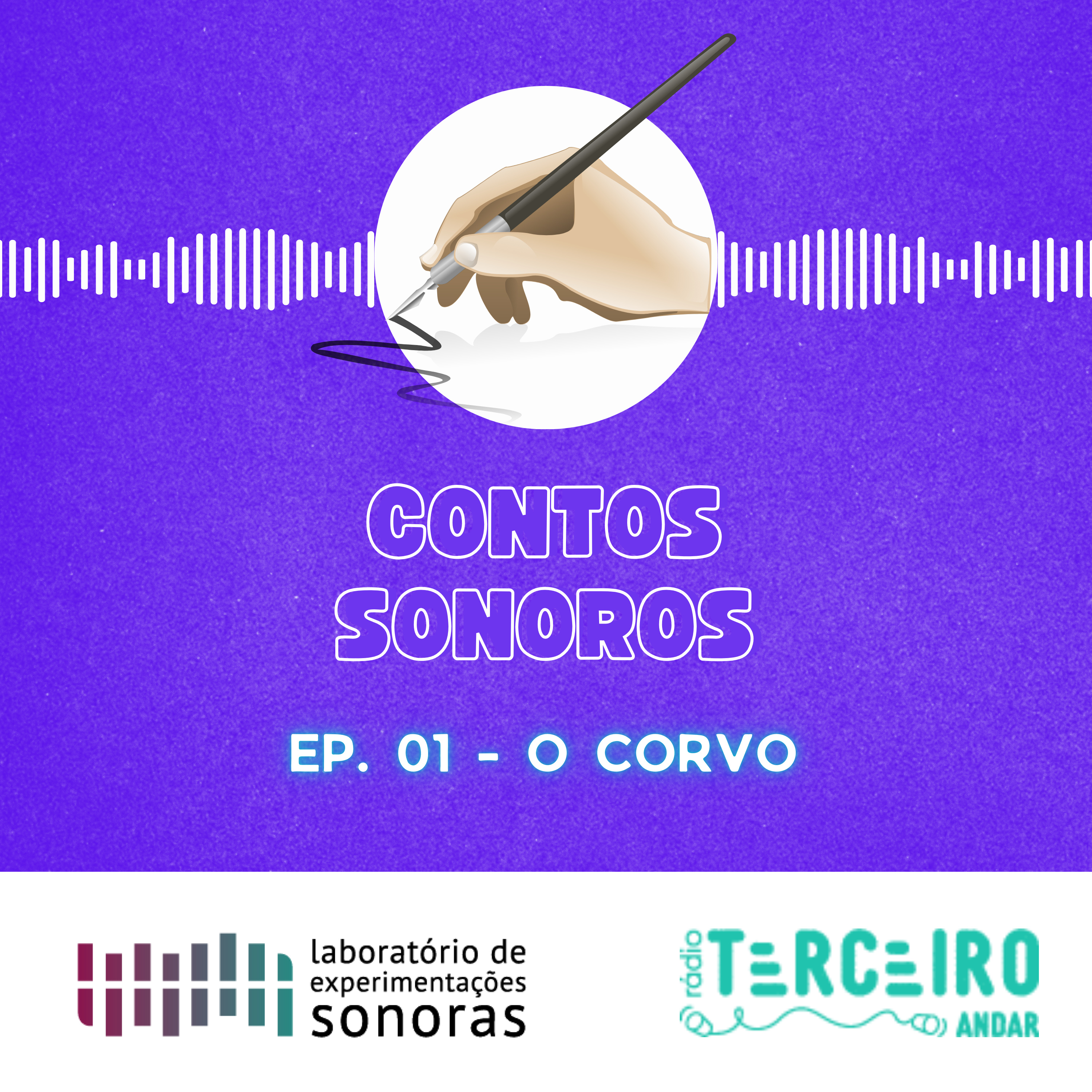 Contos Sonoros - Ep. 01 - O Corvo