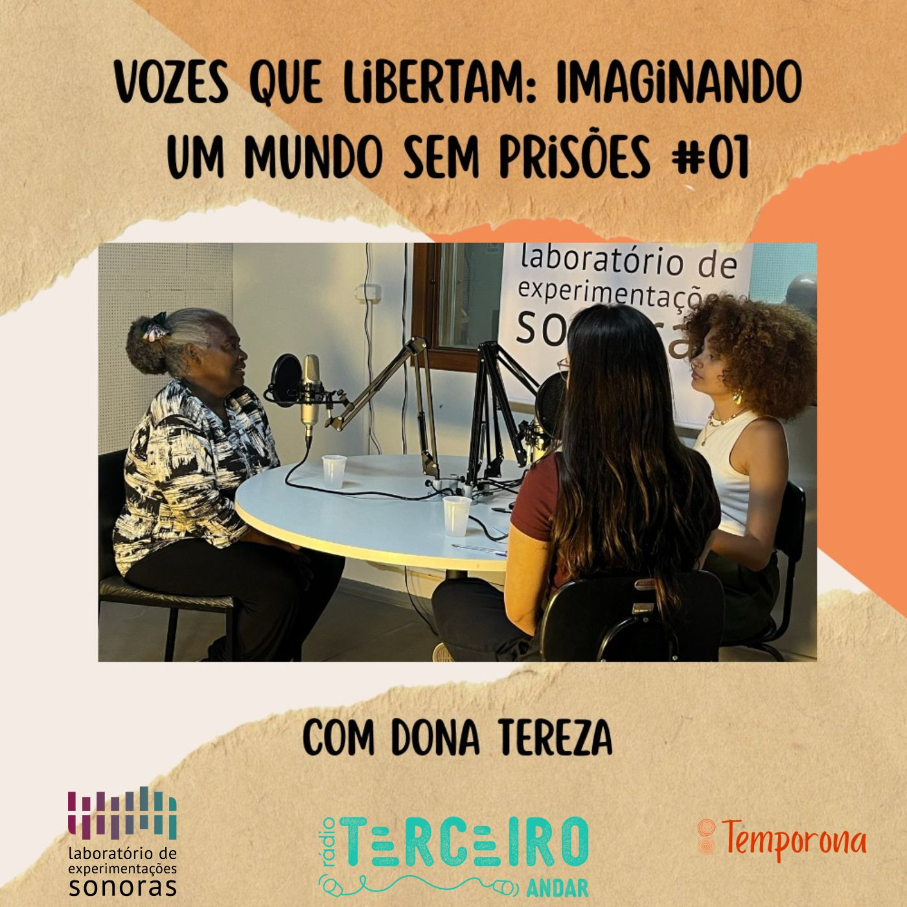 Vozes que libertam, imaginando o mundo sem prisões