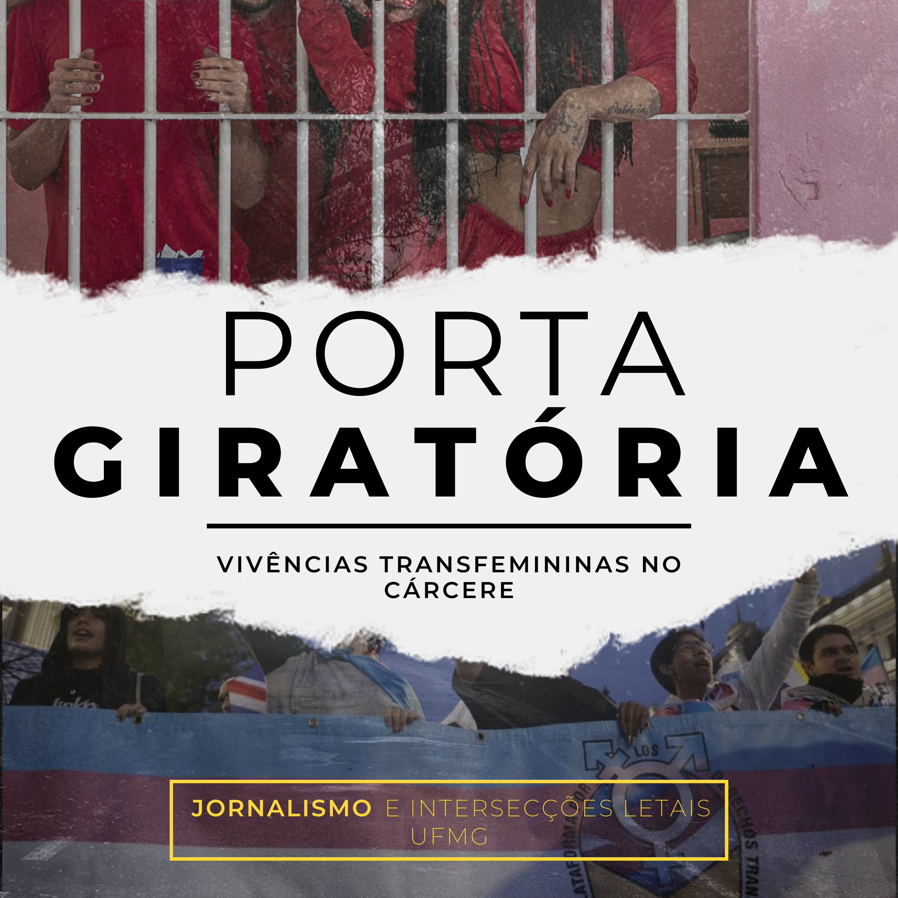 PORTA GIRATÓRIA: vivências transfemininas no cárcere episode artwork