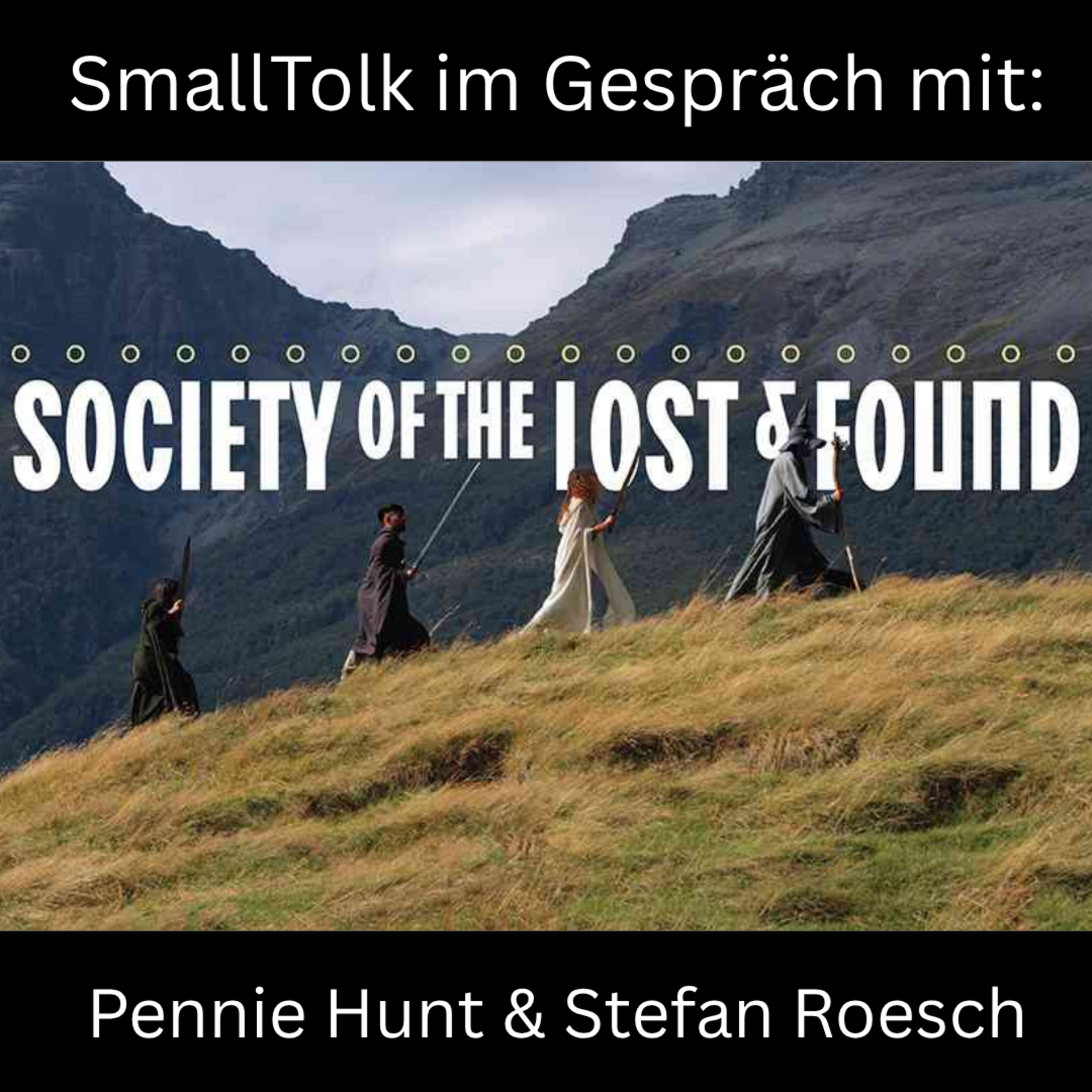 SmallTolk im Gespräch mit: Pennie Hunt & Stefan Roesch (Society of the Lost & Found) episode artwork