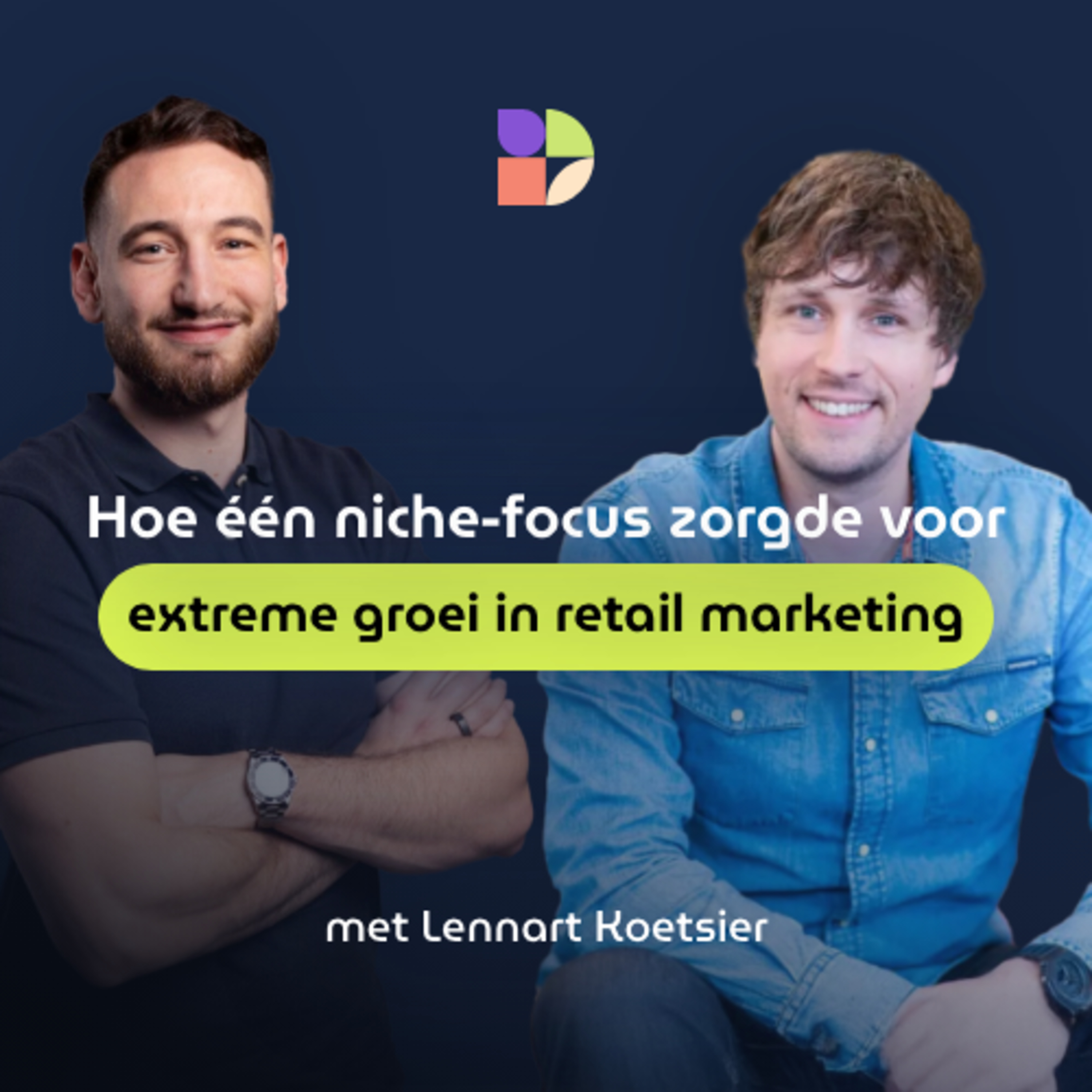 Hoe één niche-focus zorgde voor extreme groei in retail marketing episode artwork
