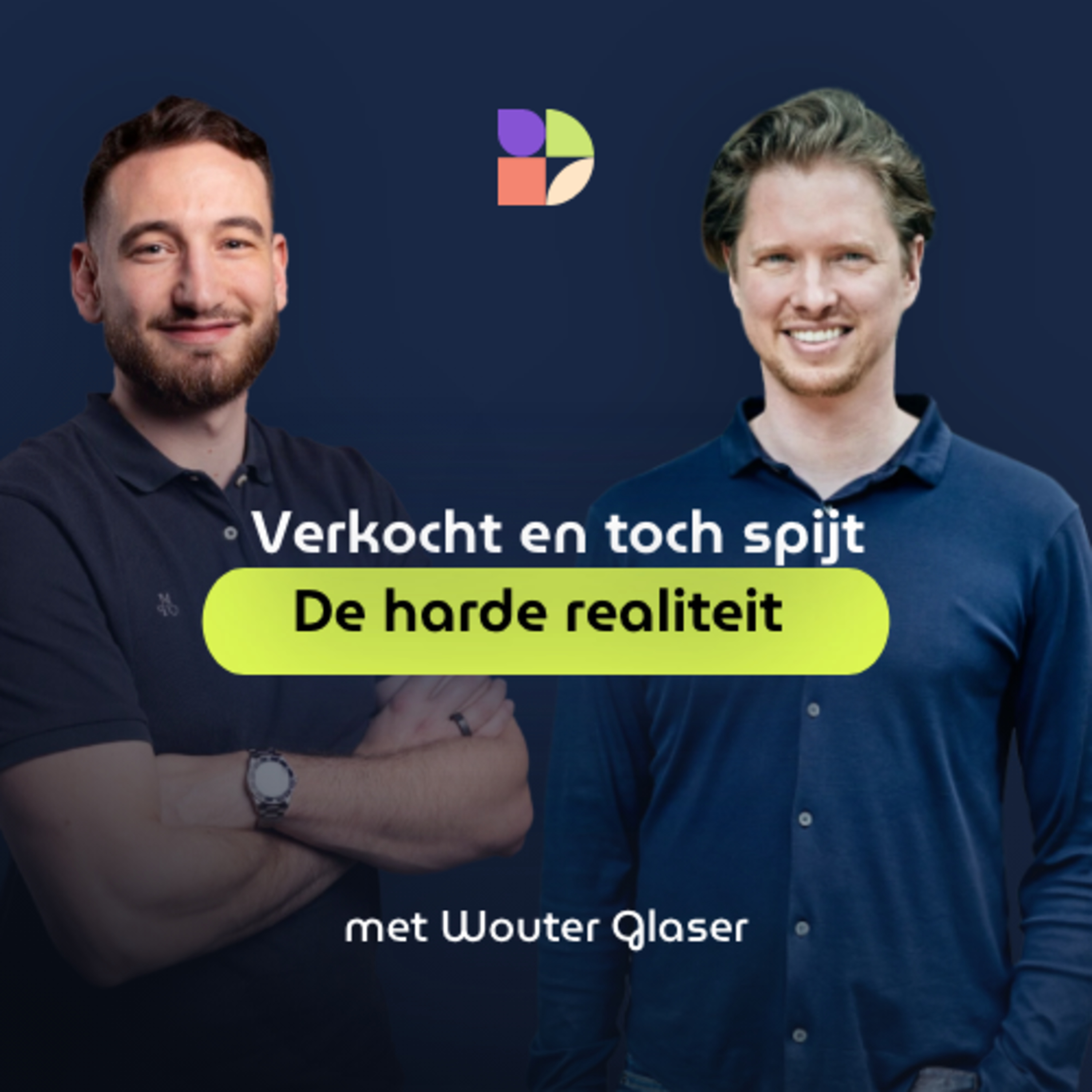 Verkocht maar toch spijt: De harde realiteit episode artwork
