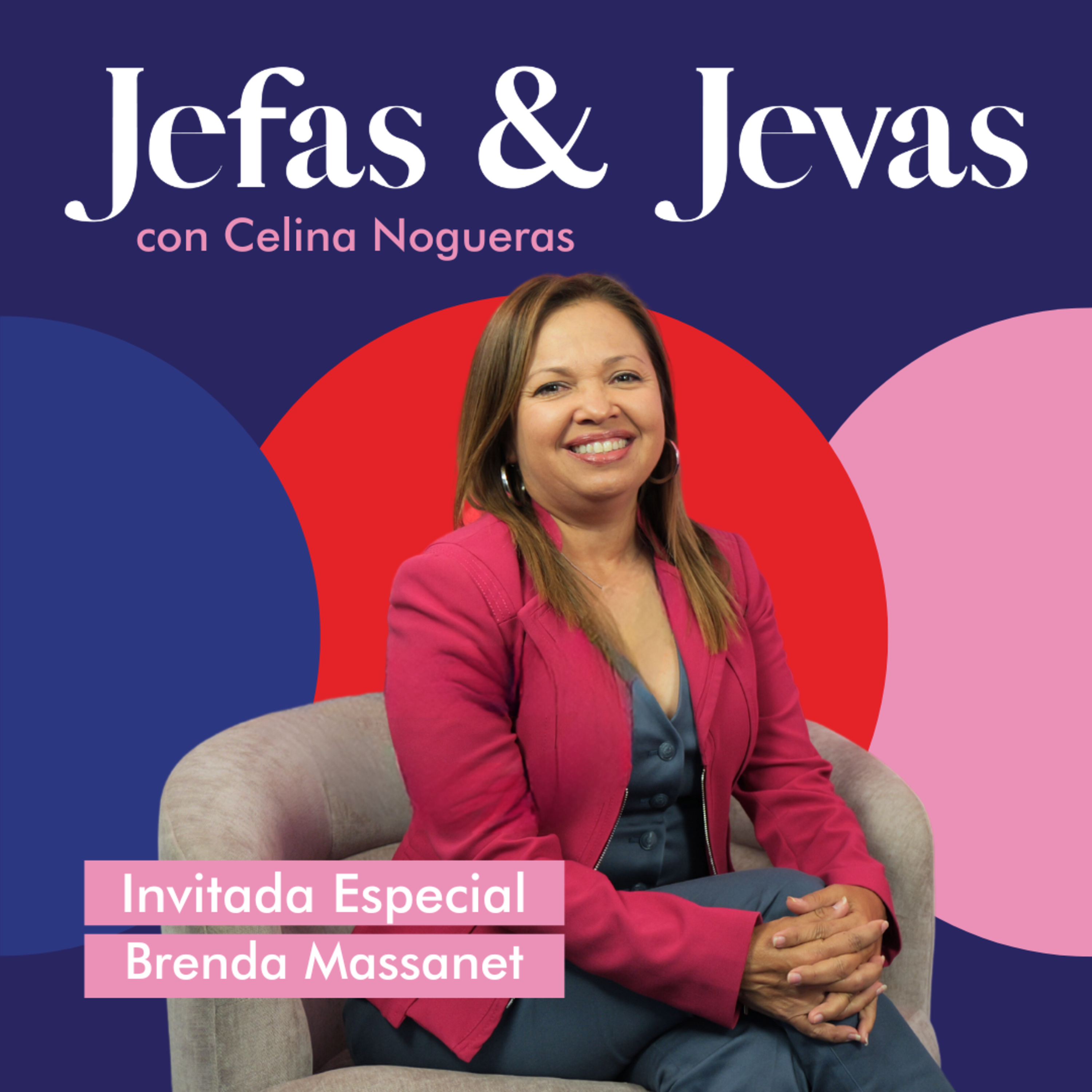 Jefas y Jevas: Empresarismo y Finanzas Personales