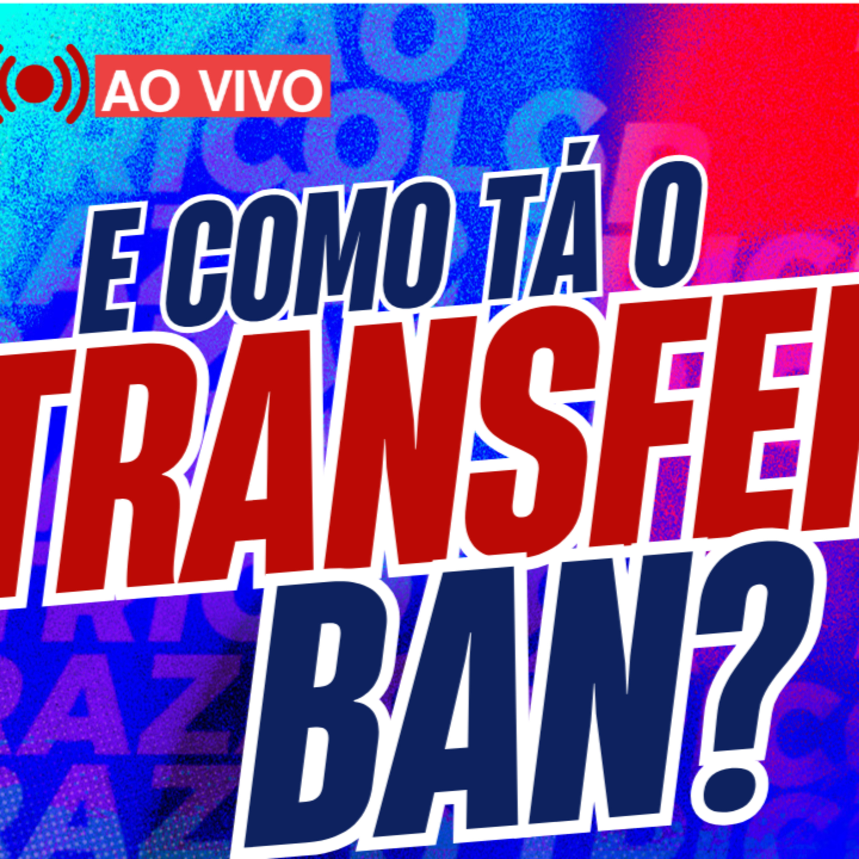 #T2E139 - COMO ESTÁ O #TRANSFERBAN DO #FORTALEZA_ episode artwork
