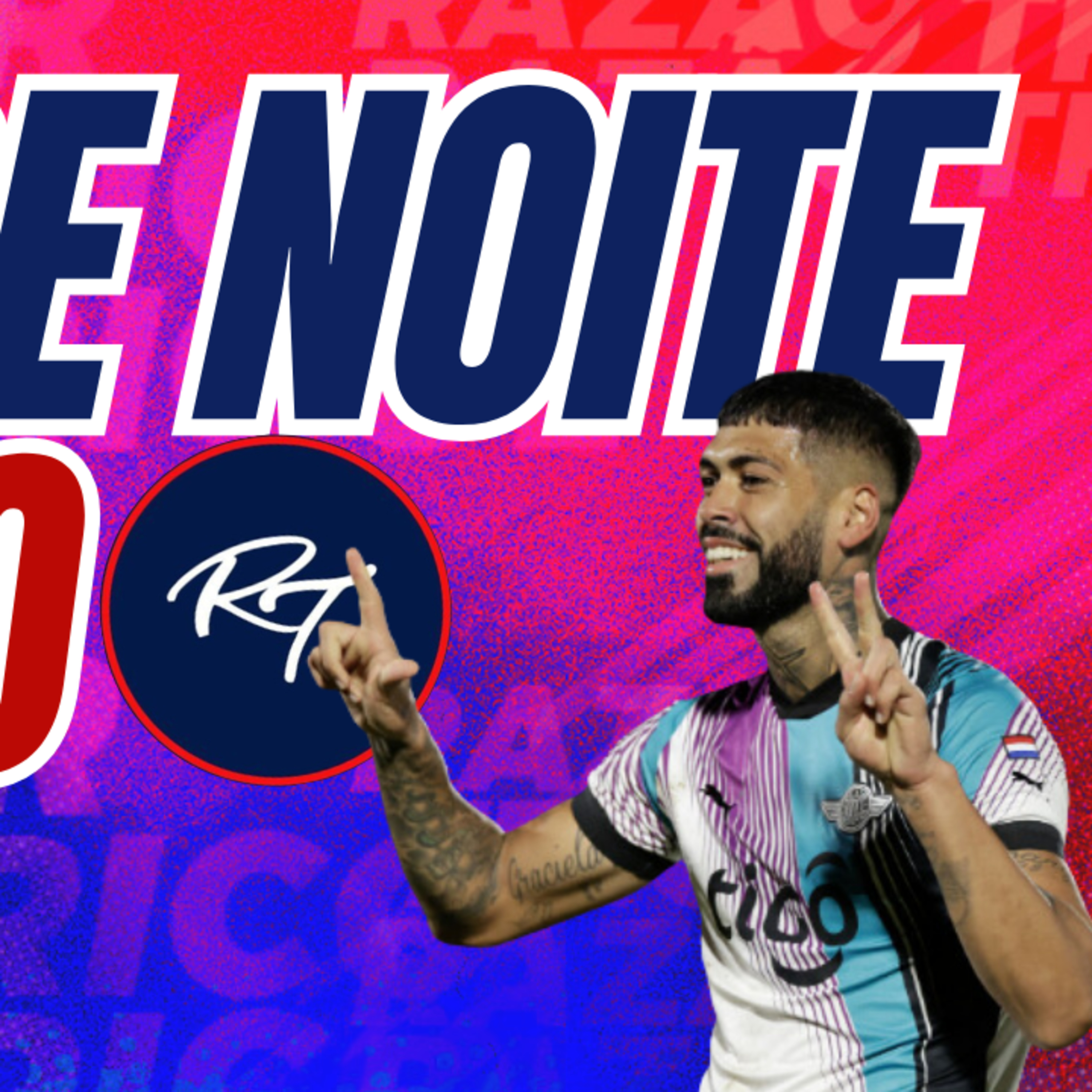 #T2E164 - FIM DE NOITE NO #RT - ZAGUEIRO INDO E VINDO? episode artwork