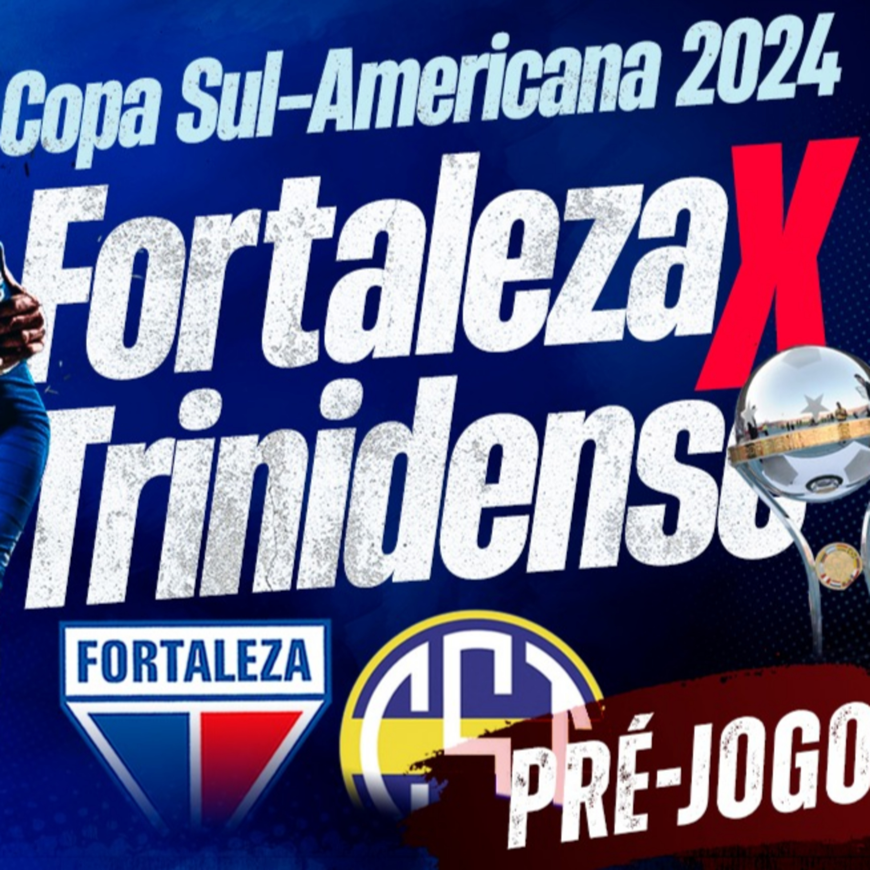 #T3E87 - PRÉ JOGO - #FORTALEZA X #TRINIDENSE - 6ª RODADA DA #SULAMERICANA episode artwork