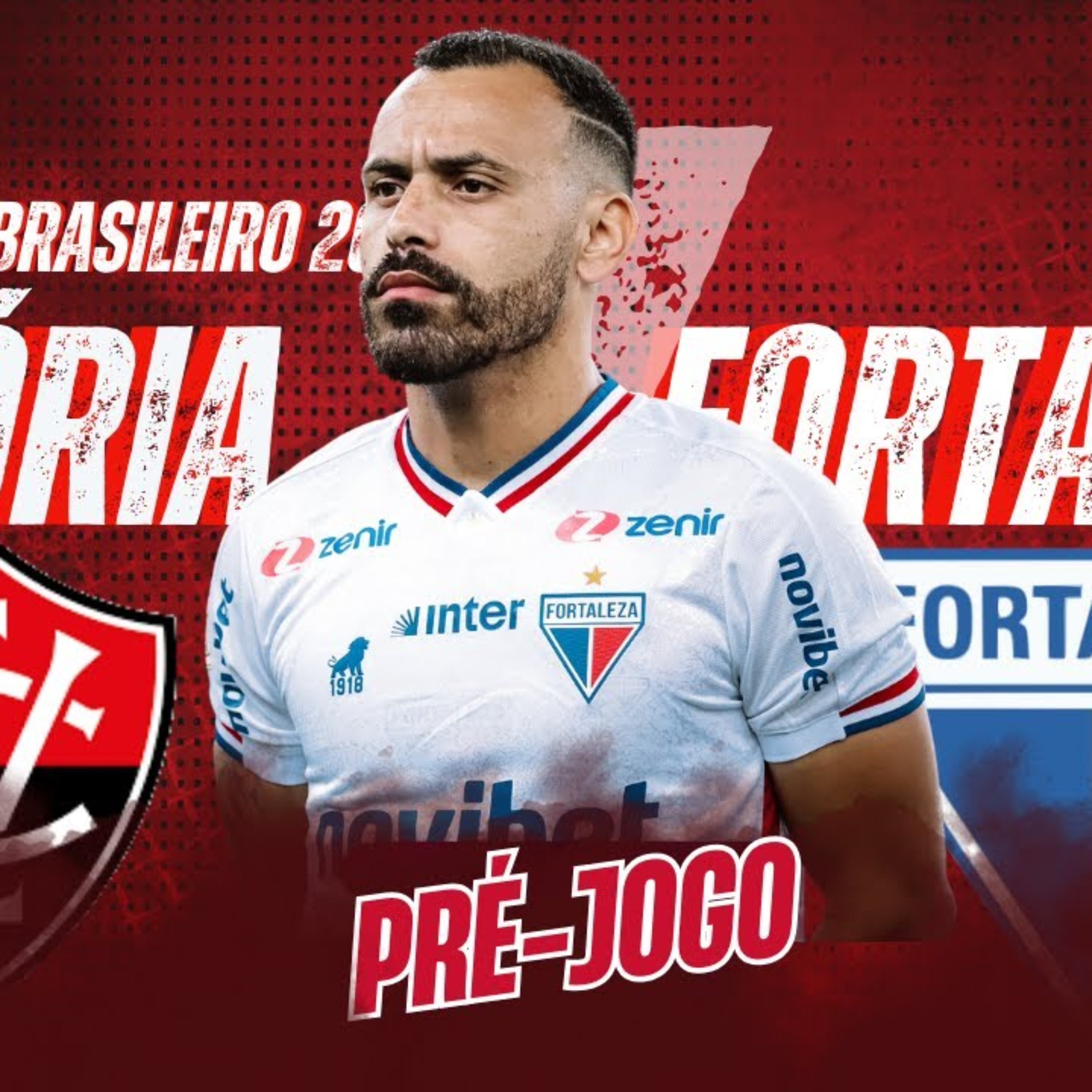 #T3E192 - PRÉ JOGO - #VITÓRIA X #FORTALEZA - 36⁰ RODADA #BR24