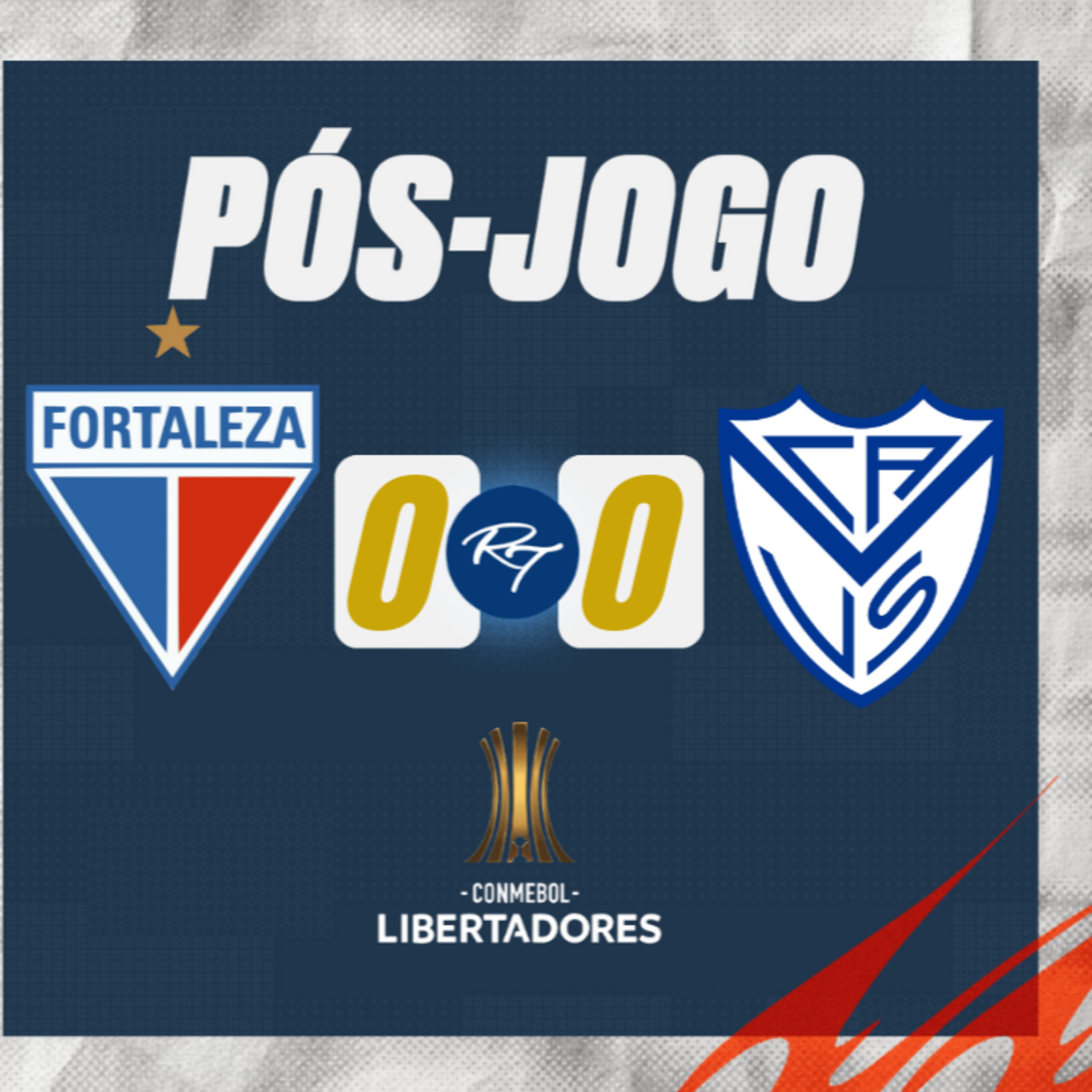 #T4E143 - PÓS JOGO - #FORTALEZA 0X0 #VELEZ SARSFIELD #LIBERTADORES OITAVAS-IDA episode artwork