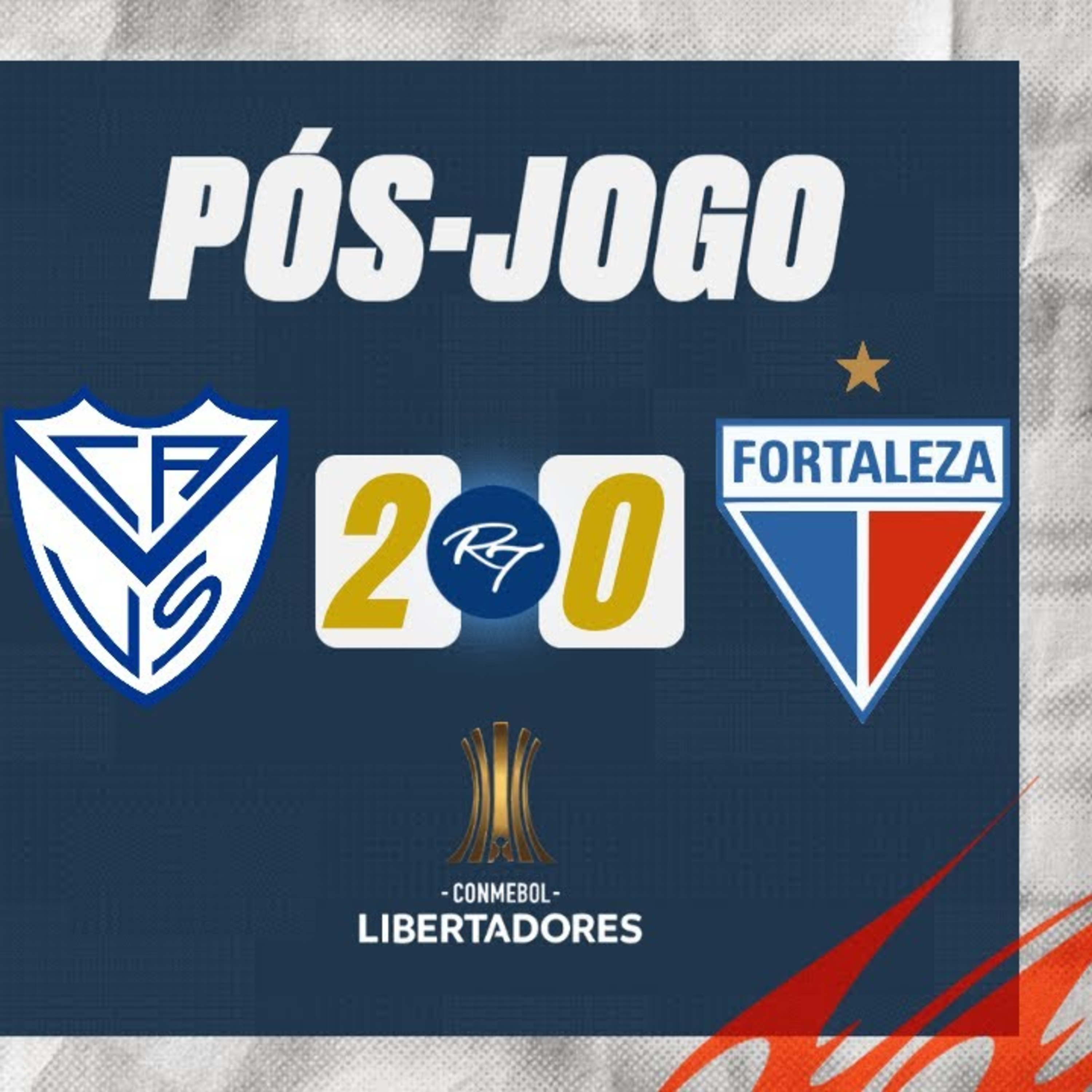 #T4E148 - PÓS JOGO - #VELEZ SARSFIELD 2X0 #FORTALEZA - #LIBERTADORES OITAVAS-VOLTA episode artwork