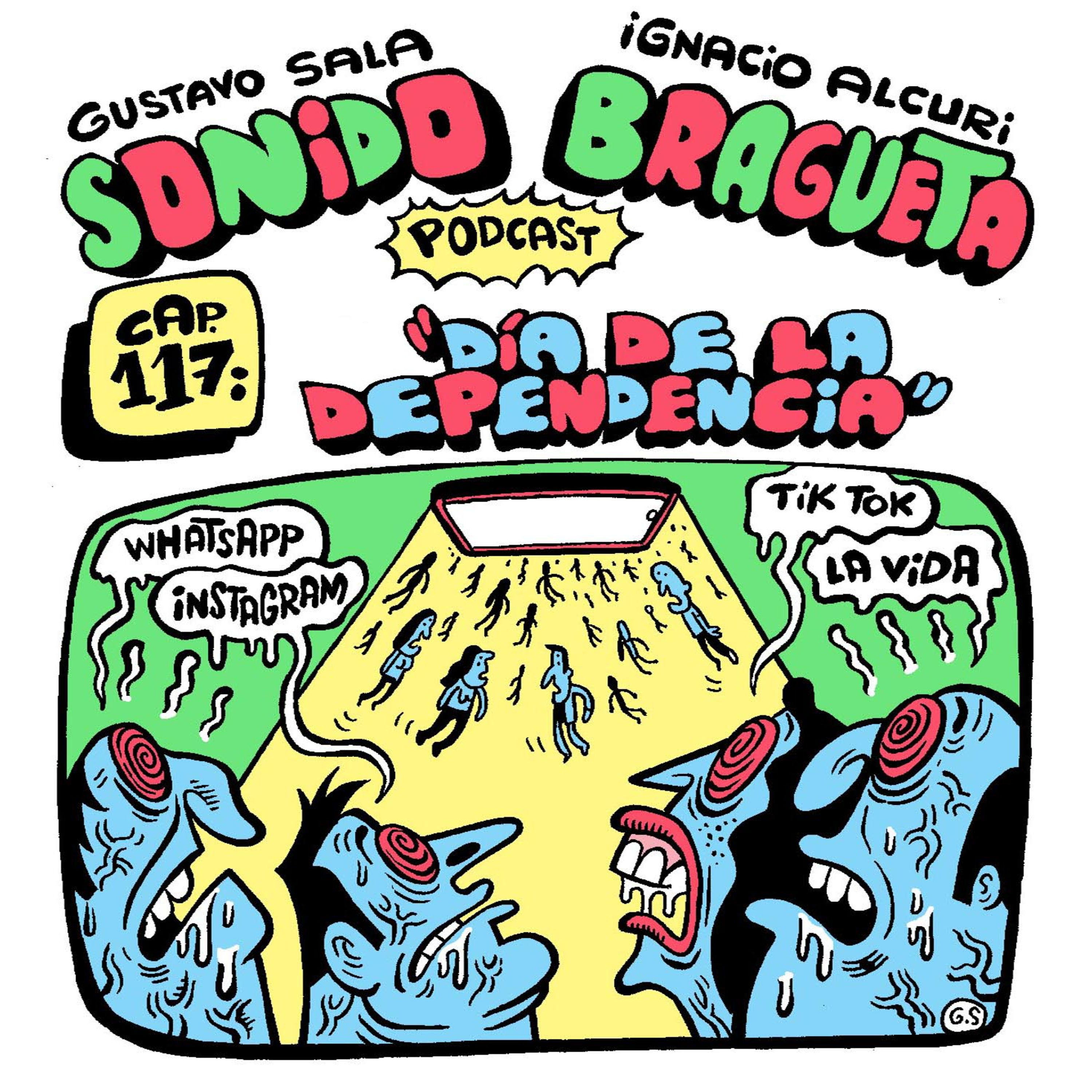 Sonido Bragueta ep. 117 - Día de la Dependencia