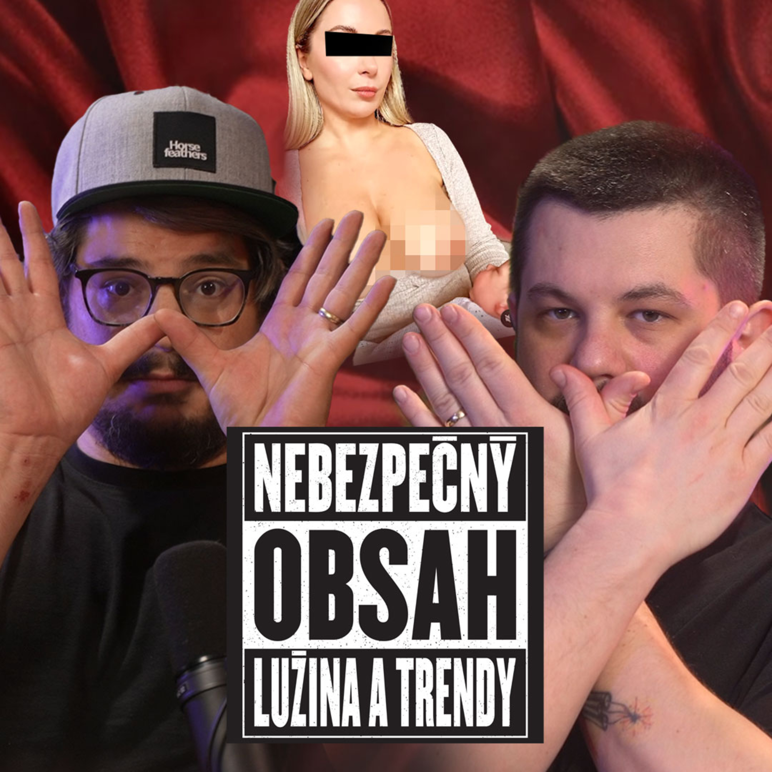 Nebezpečný obsah (Kubo Lužina a Joe Trendy)