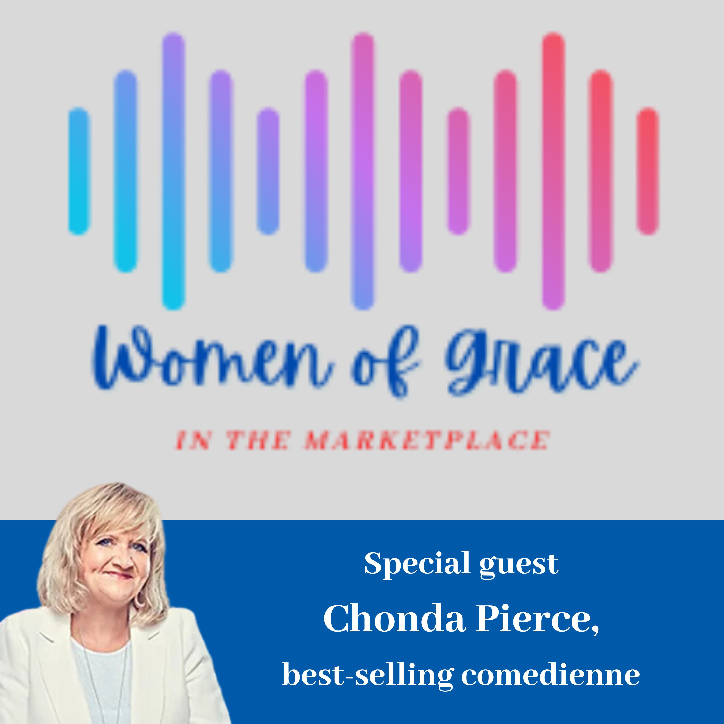 Women of Grace in the Marketplace with Lori Clapper & Janelle Keith