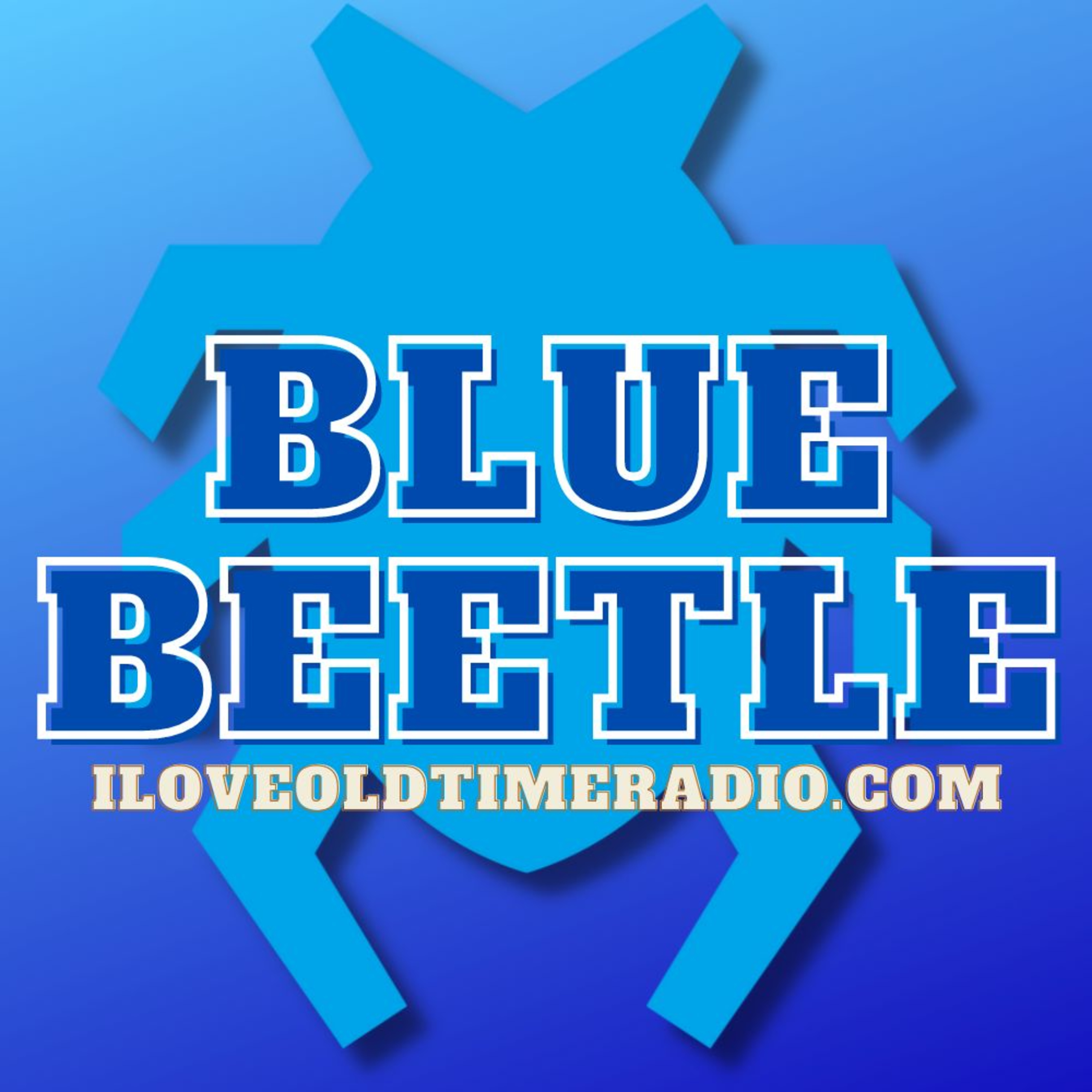 The Blue Beetle - "Asylum Of Doctor Drear"