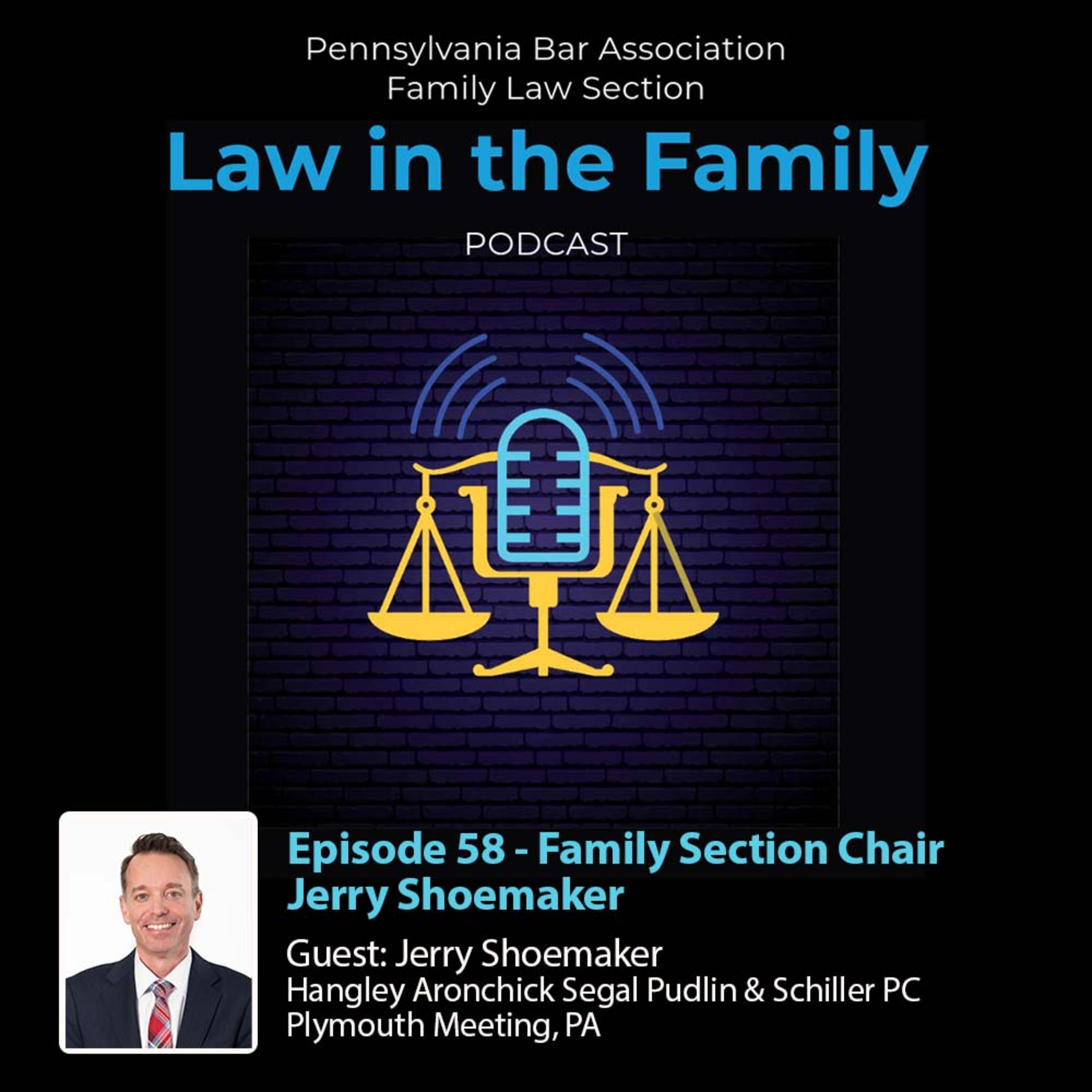Episode 58 - Family Section Chair Jerry Shoemaker