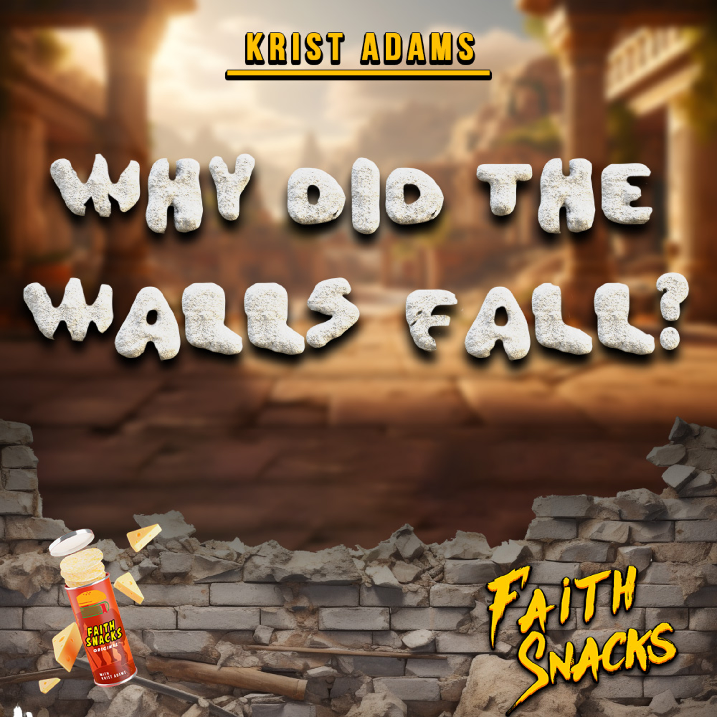 The Real Reason The Walls Of Jericho Fell episode artwork