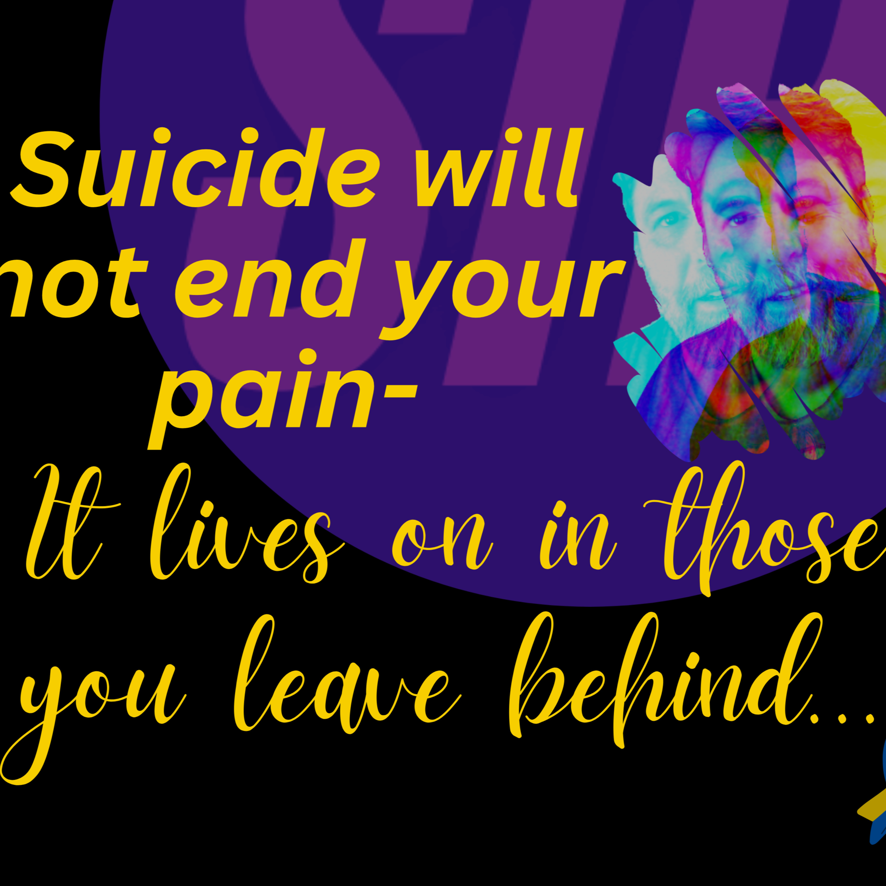 Suicide will not end your pain- It lives on in those you leave behind..| Shattered The Podcast [STP] episode artwork