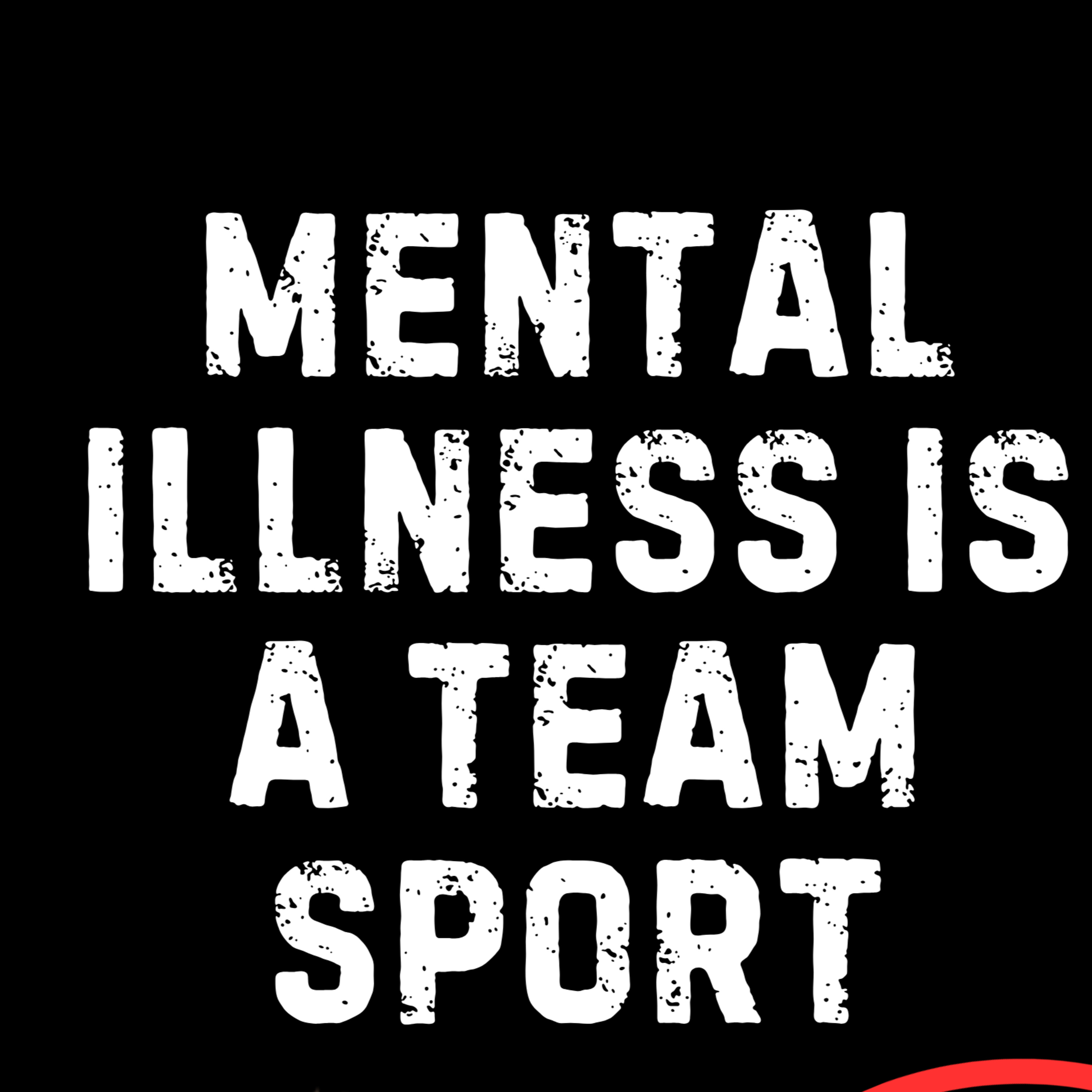 Mental illness is a team sport | Mark MI Words #mentalillness #PTSD episode artwork