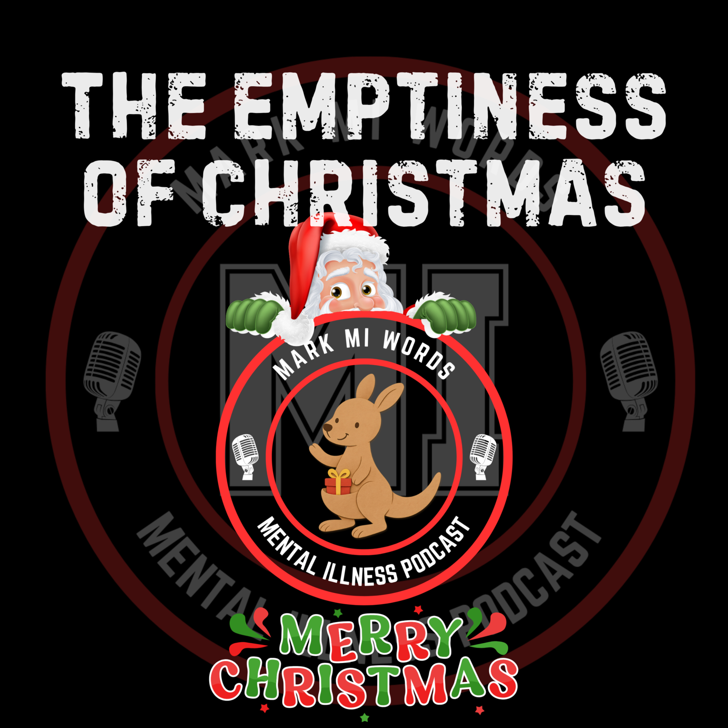 The emptiness of Christmas | Mark MI Words episode artwork
