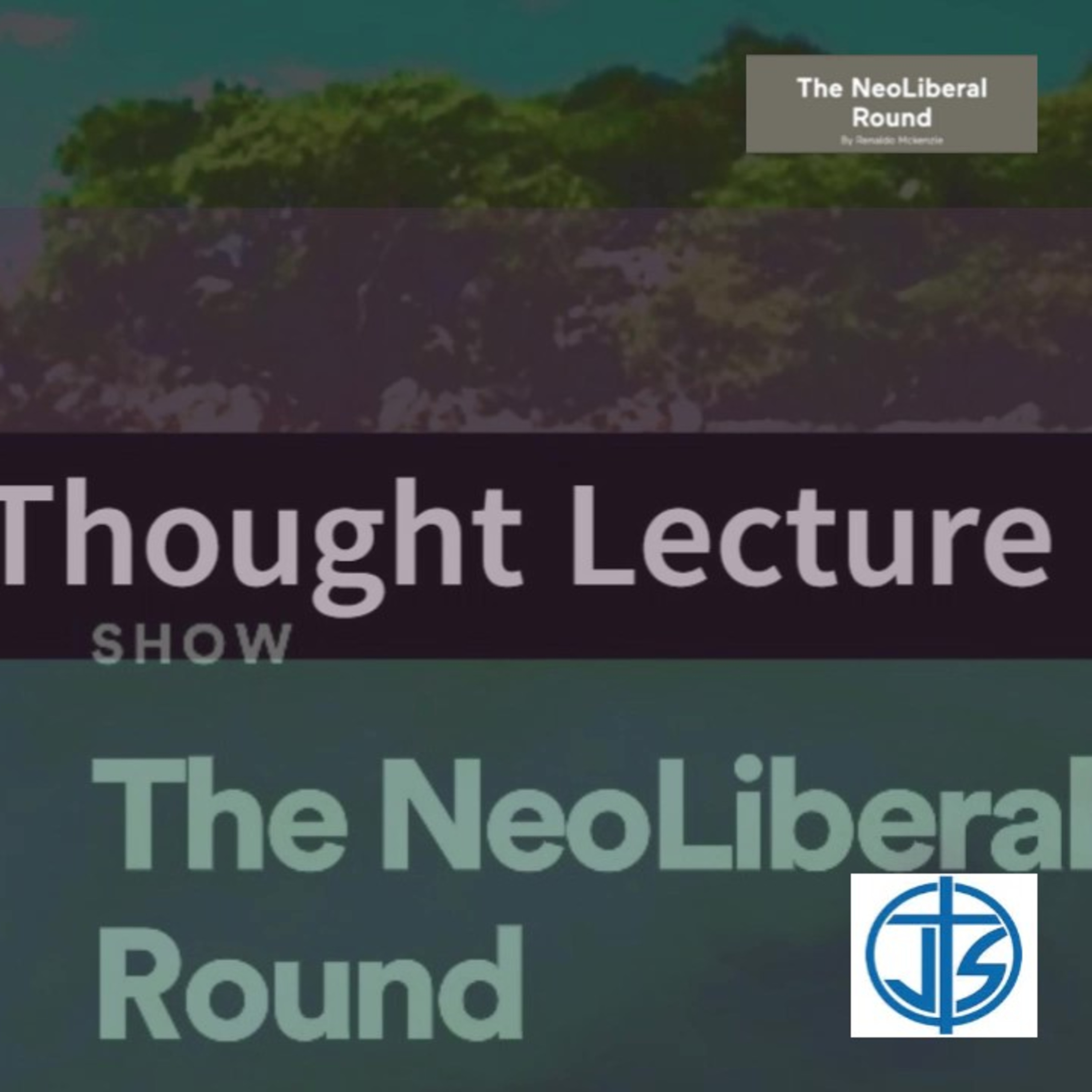 The NeoLiberal Round