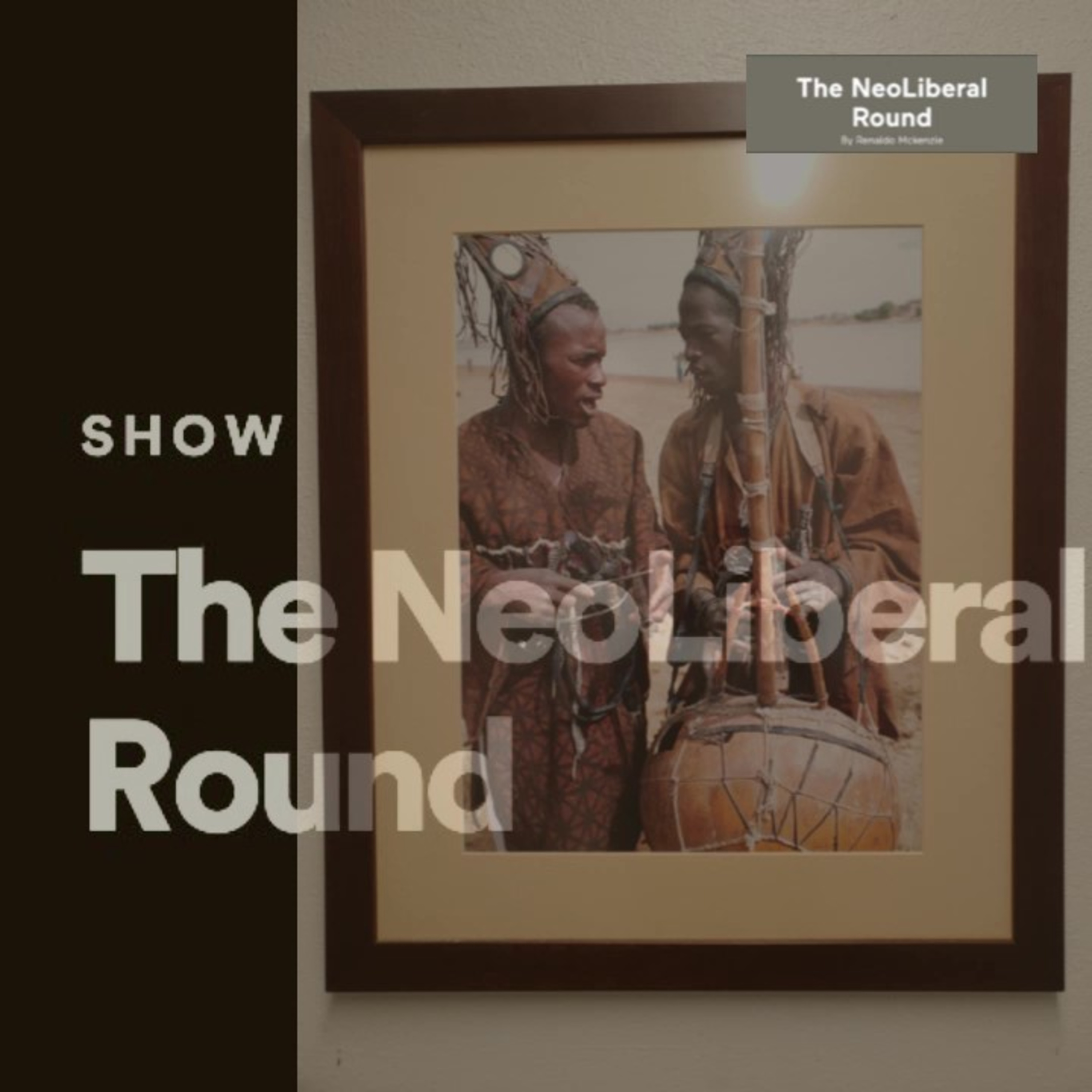 The NeoLiberal Round