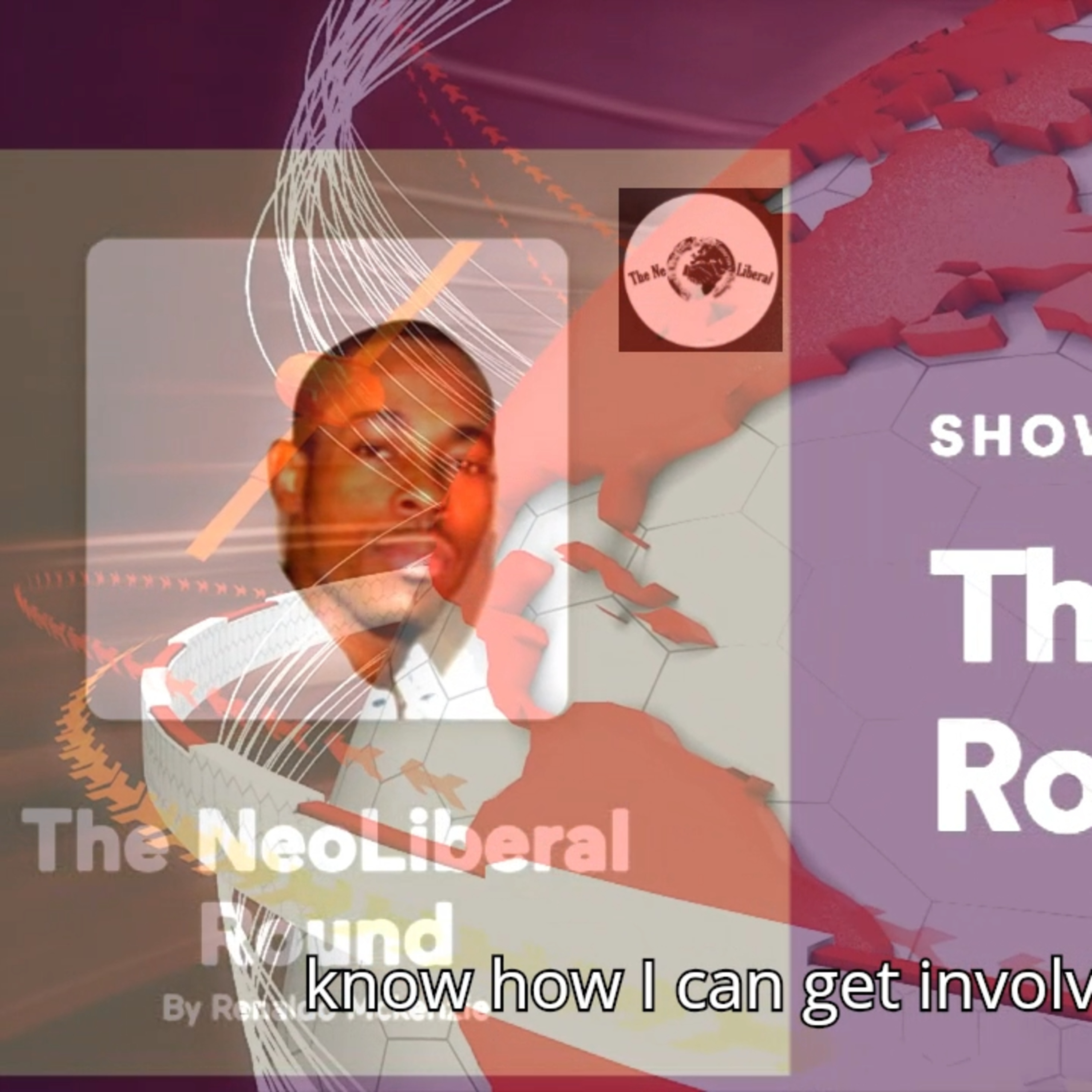 The NeoLiberal Round