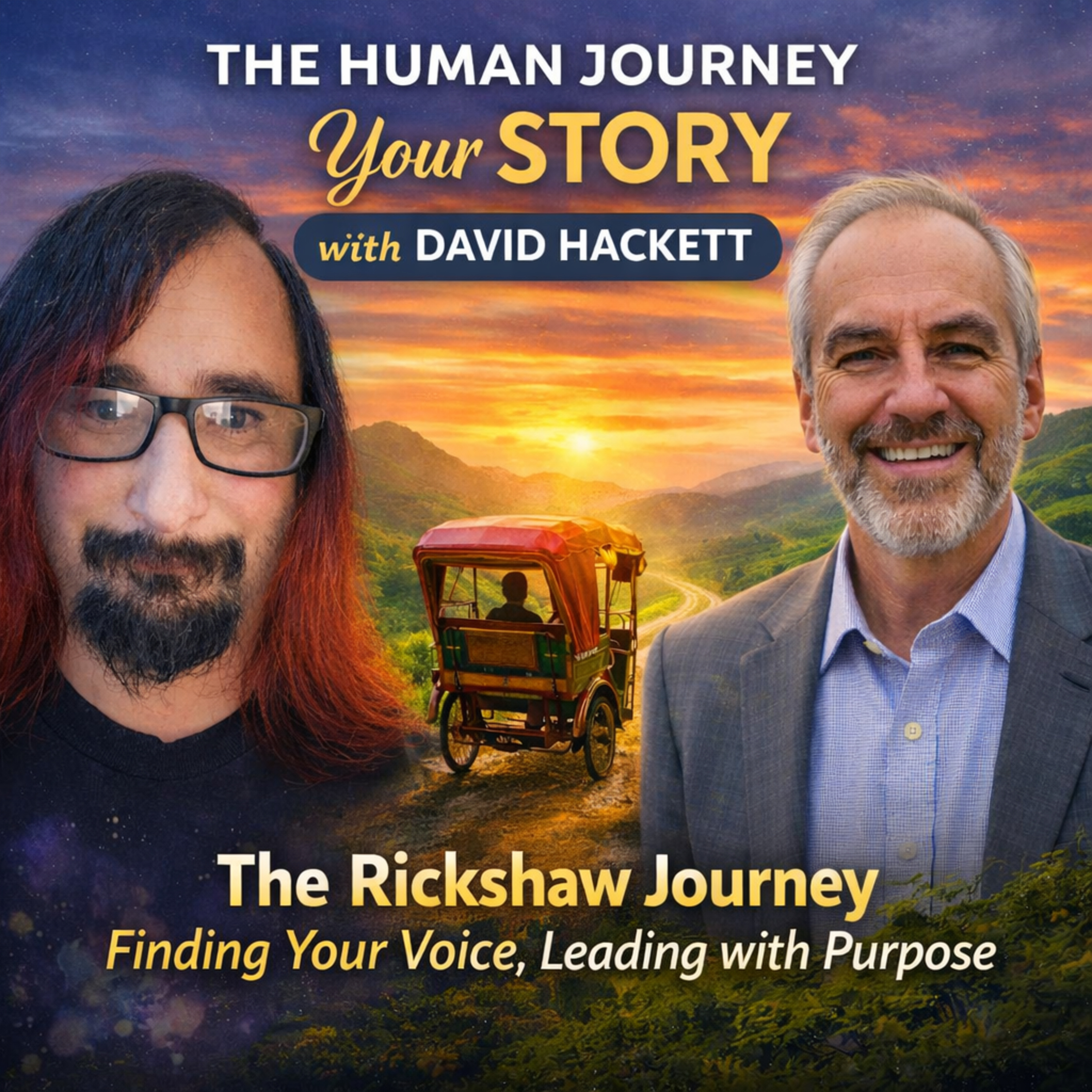 The Human Journey: Your Story with David Hackett
