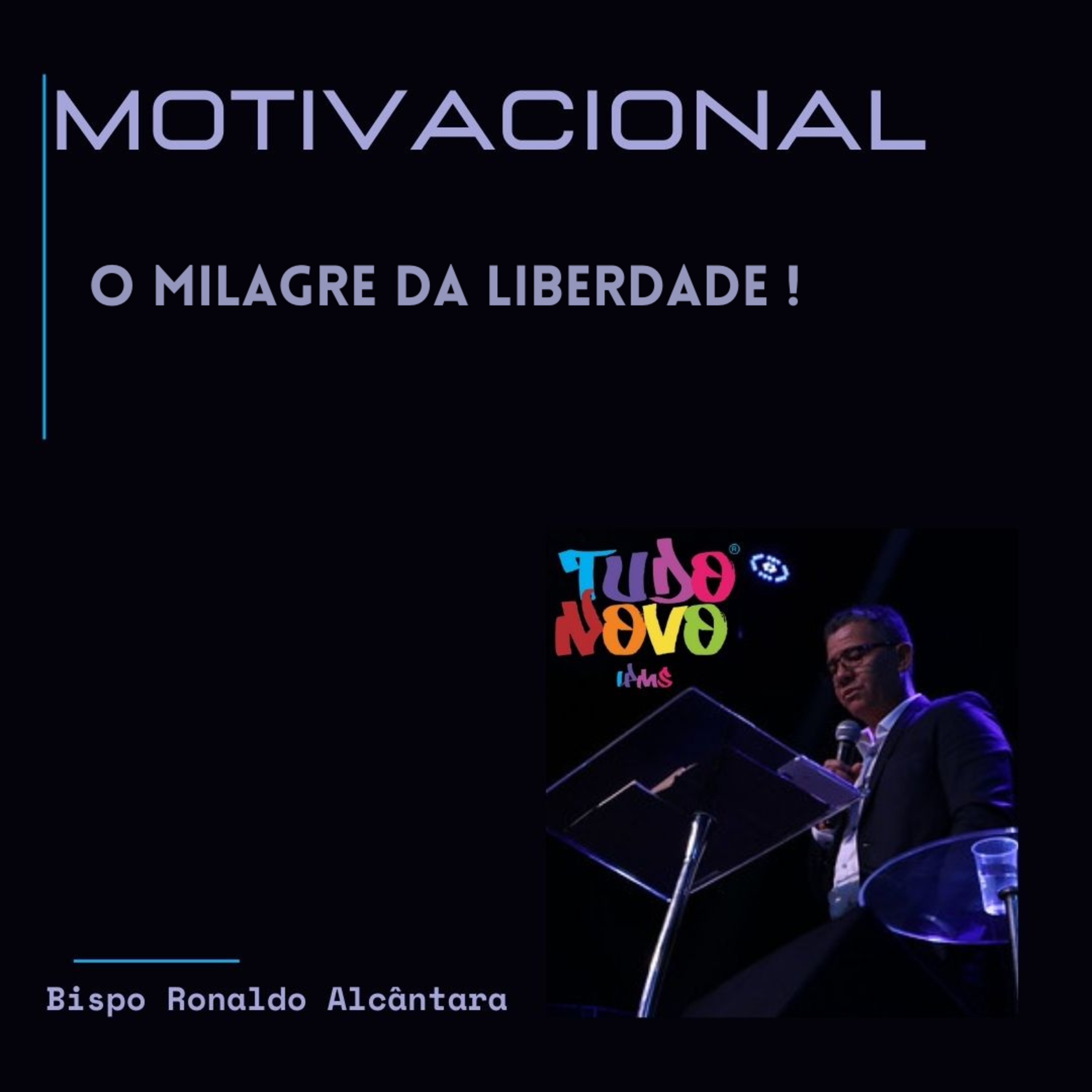 Motivacional Bispo Ronaldo Alcântara