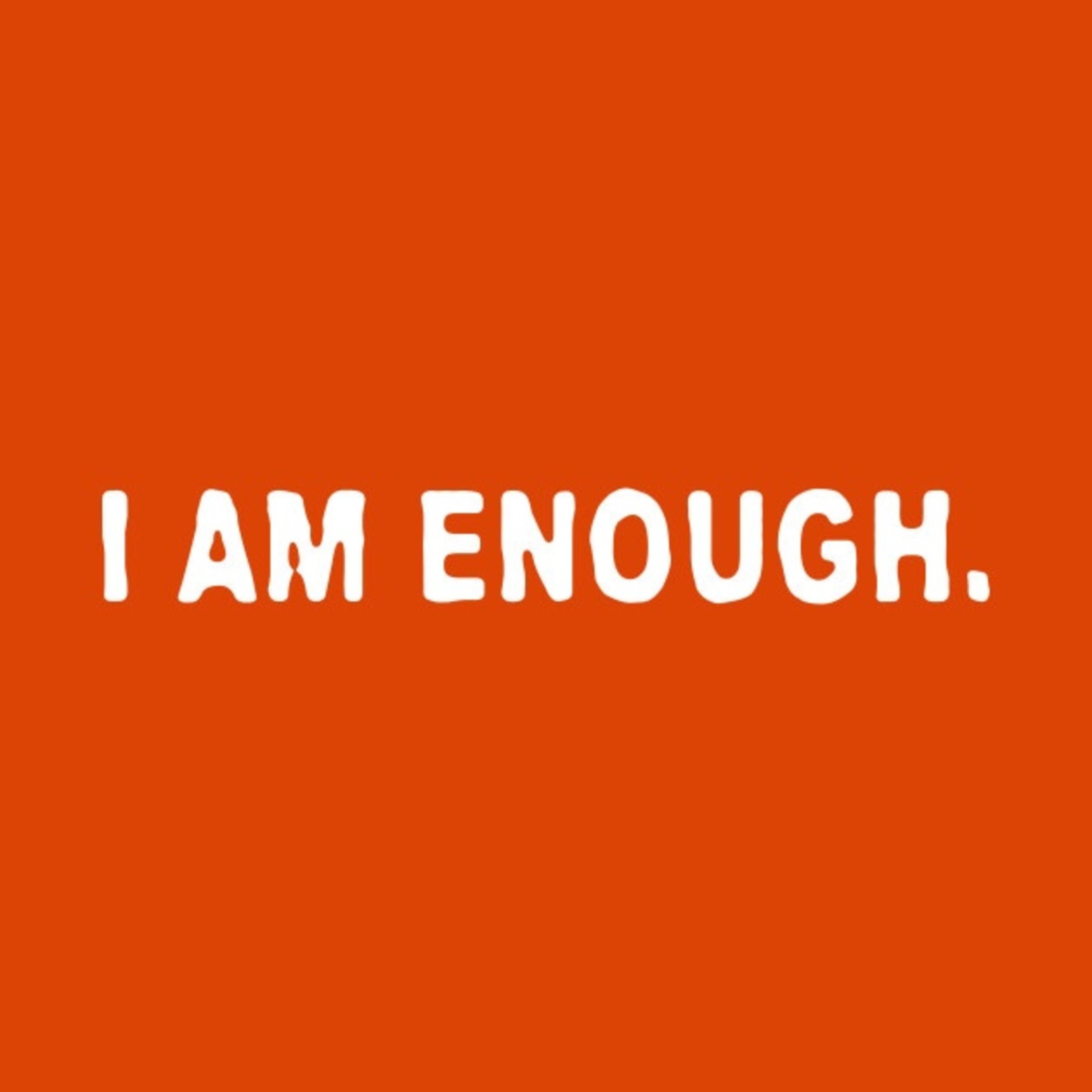 Episode 53 - I am enough episode artwork