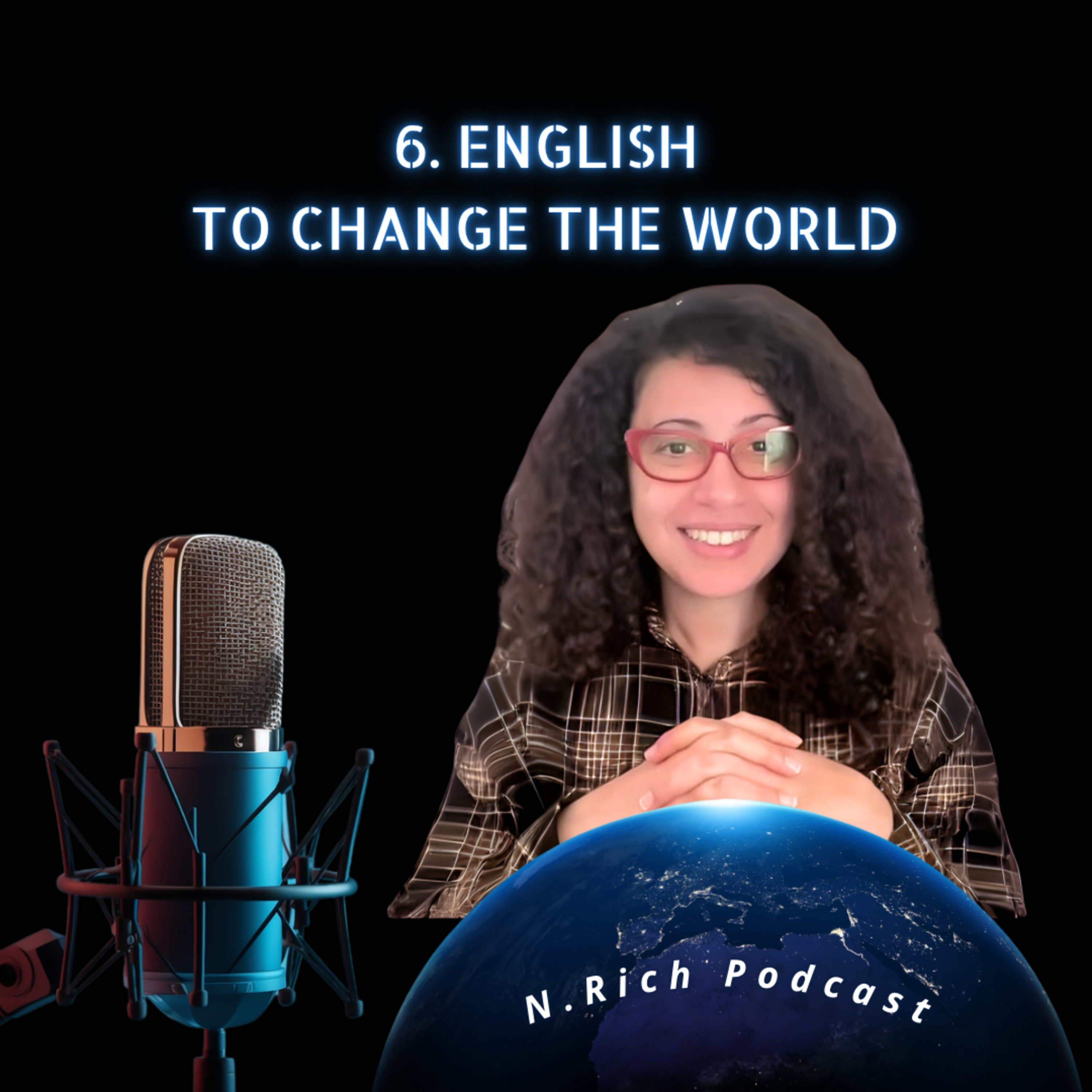 186. English: to Change the World 🌎