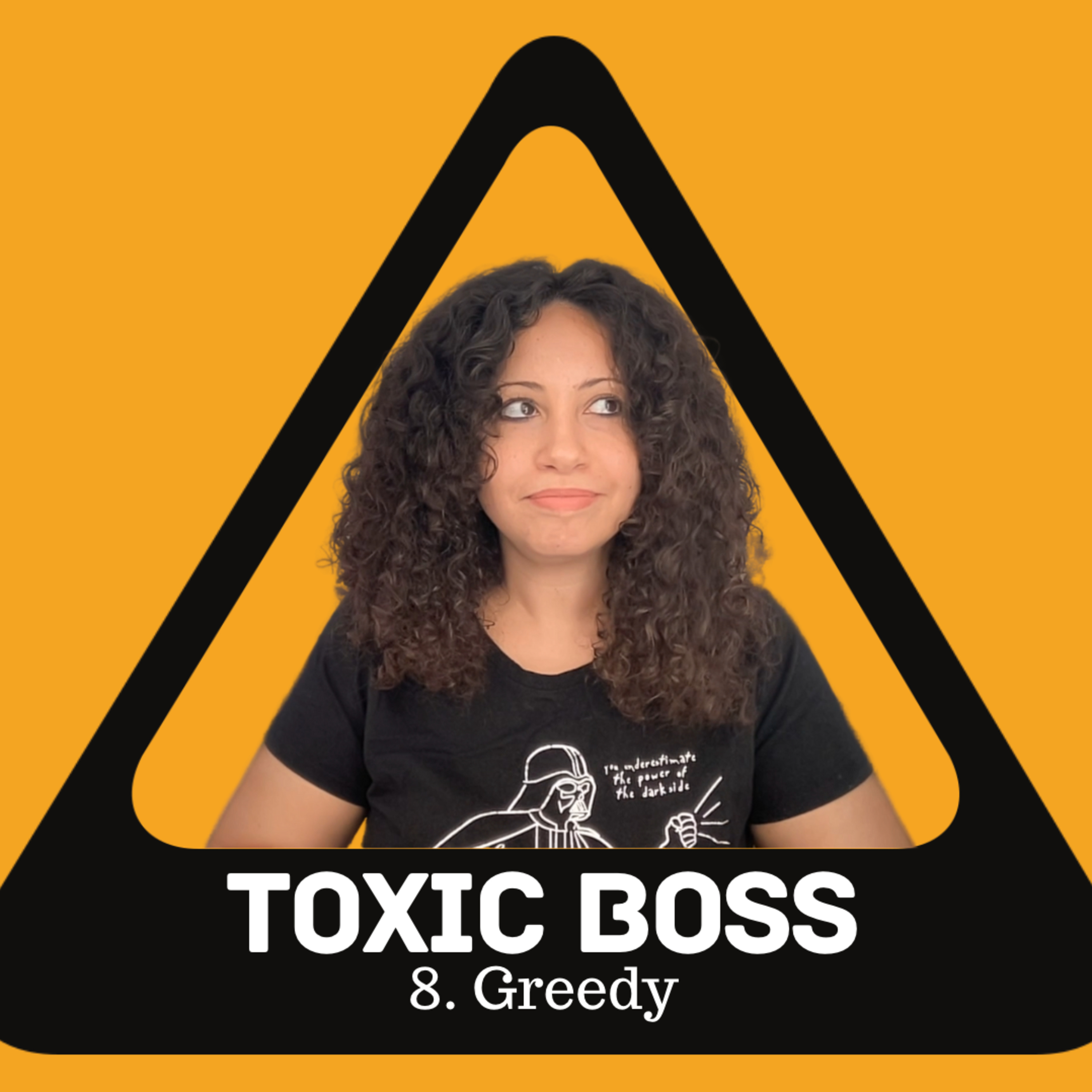 208. Greedy Toxic Boss