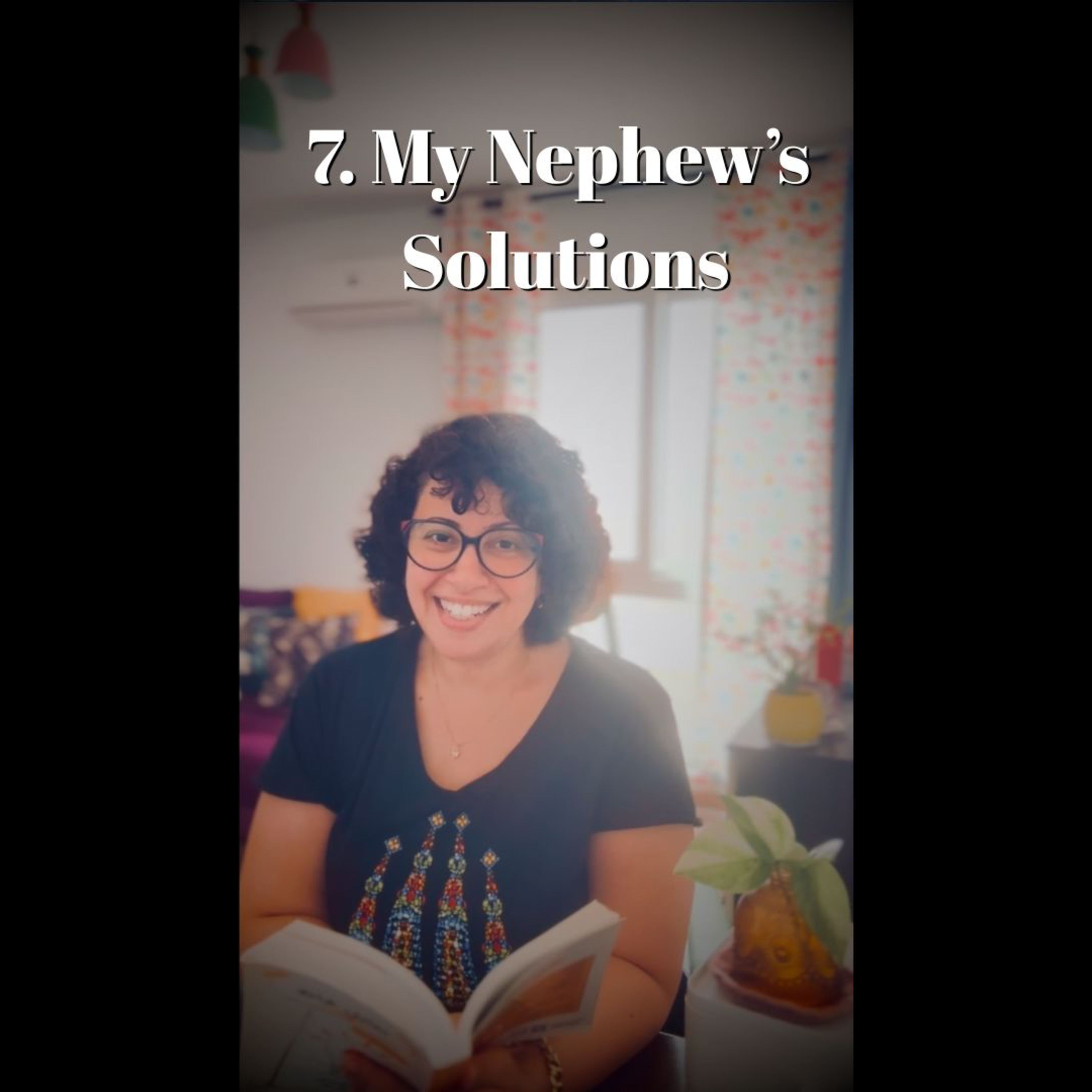 287. My Nephew's Solutions : People I Know & In My Book