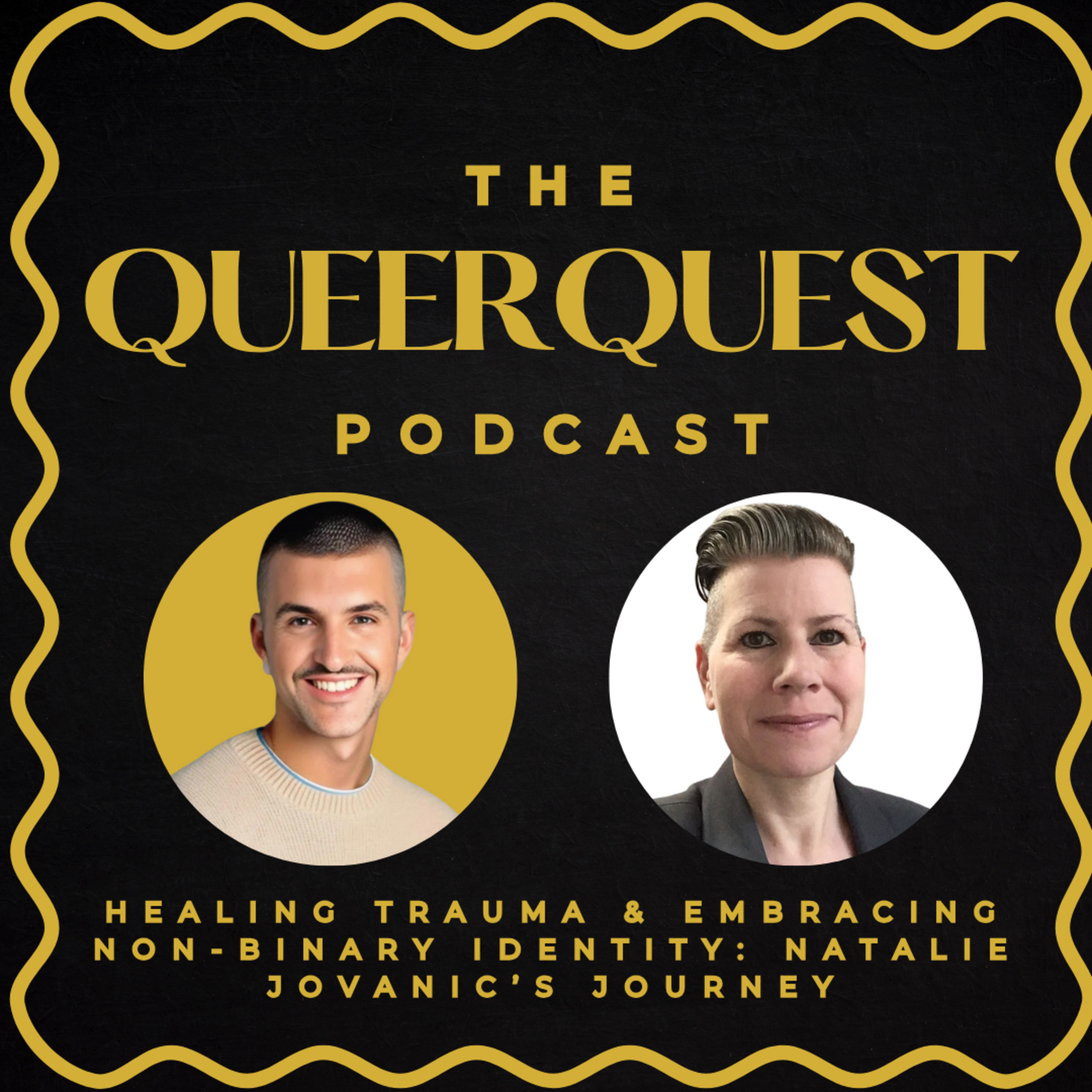 Healing Trauma & Embracing Non-Binary Identity: Natalie Jovanic’s Journey | Queer Quest Insight