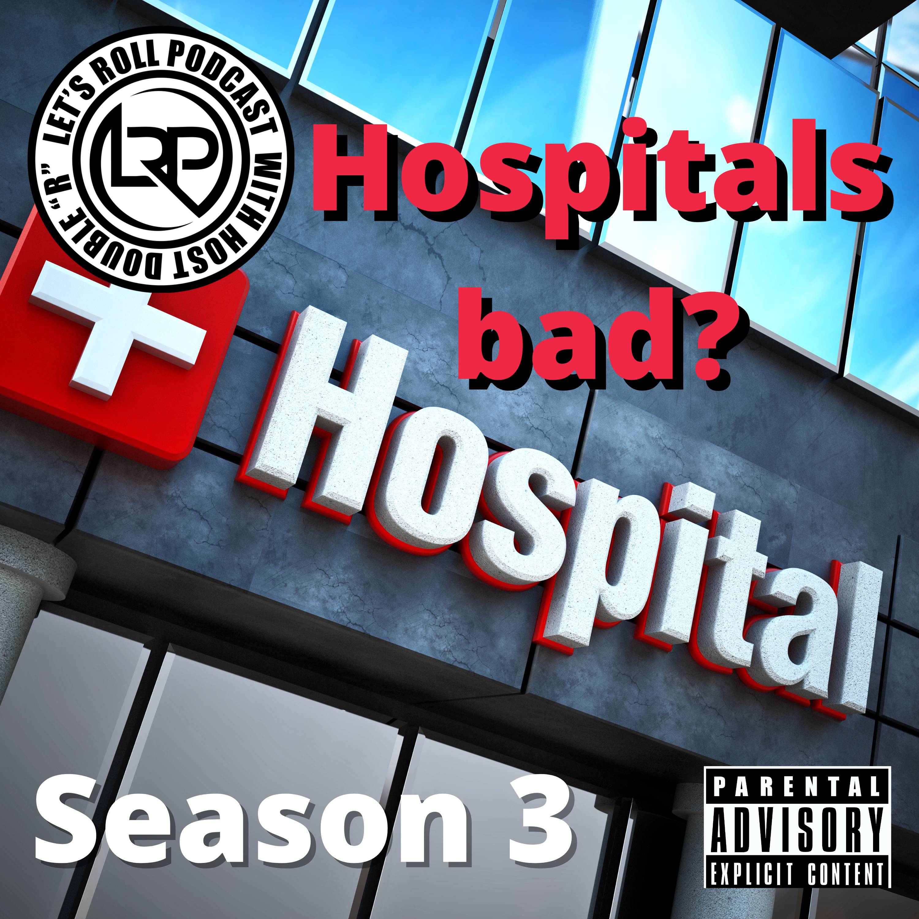 Hospitals Bad? episode artwork