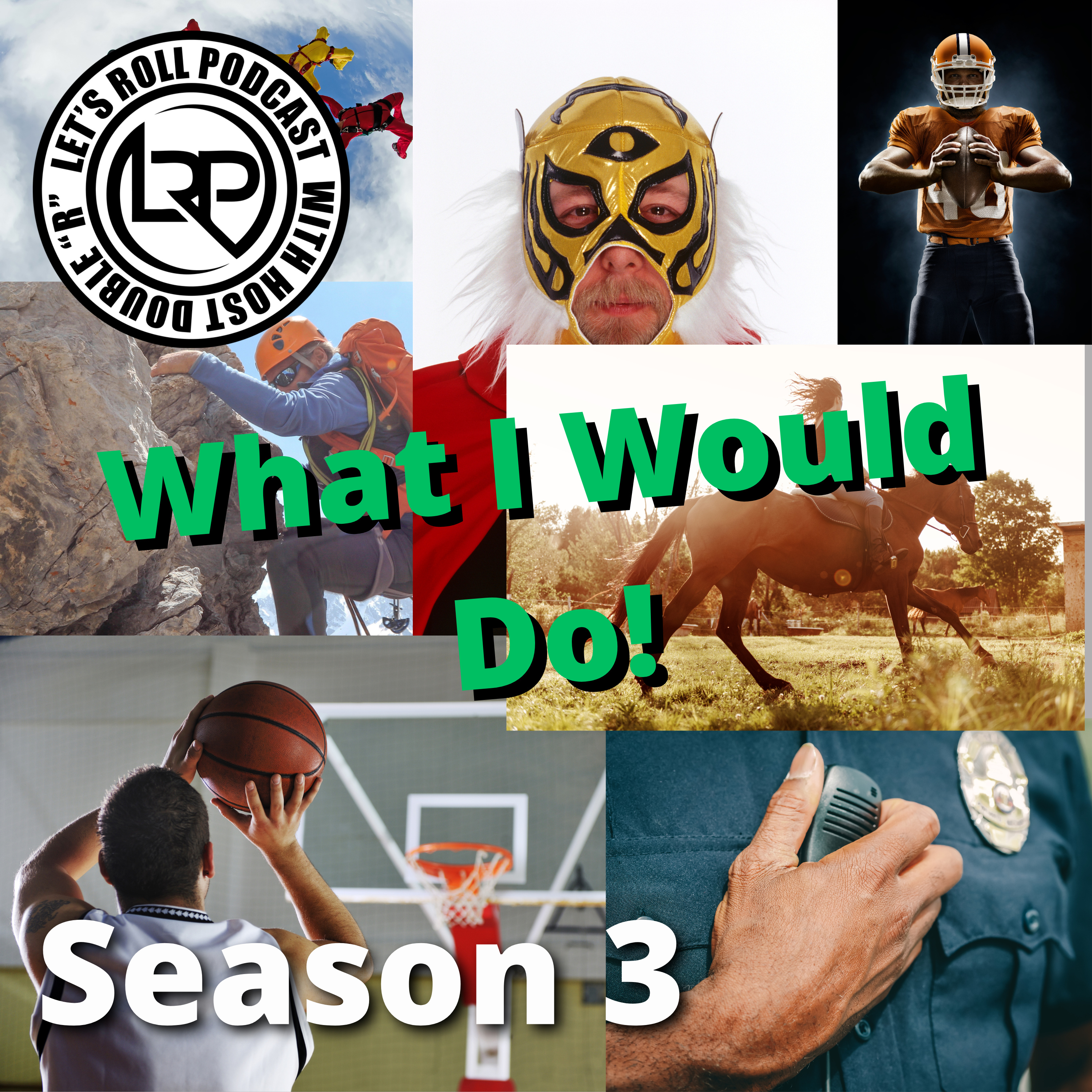 What I Would Do! episode artwork