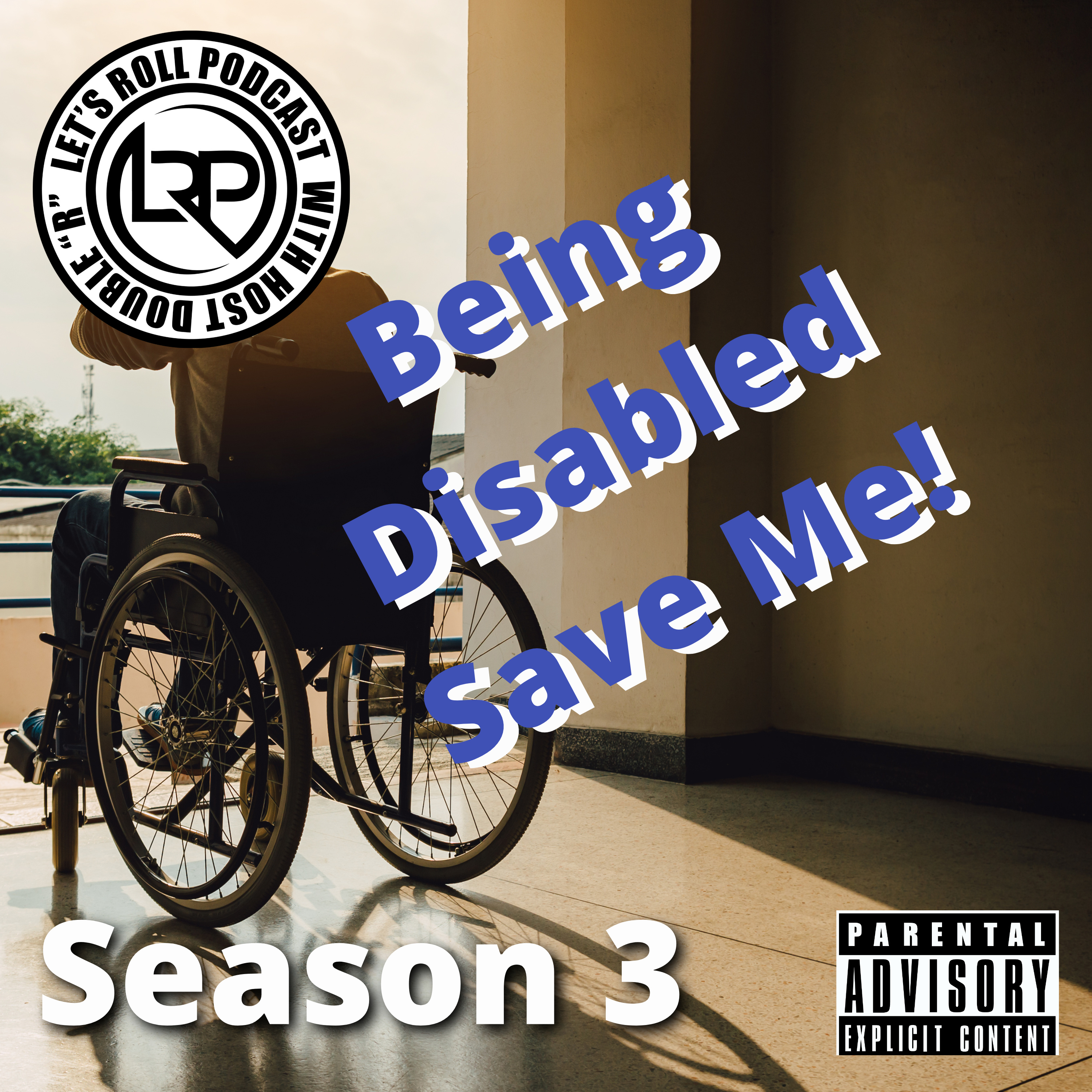 Disabled Saved Me episode artwork